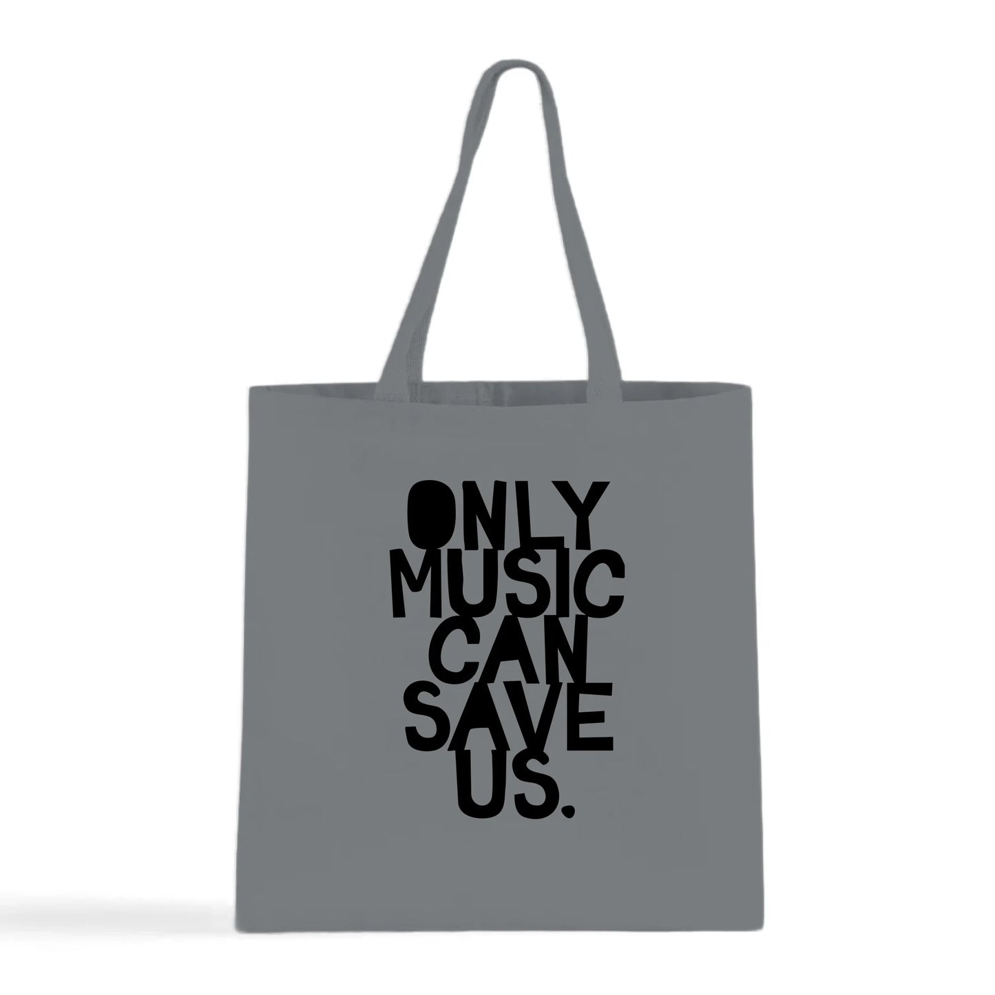 Only Music Can Save Us Tote Bag
