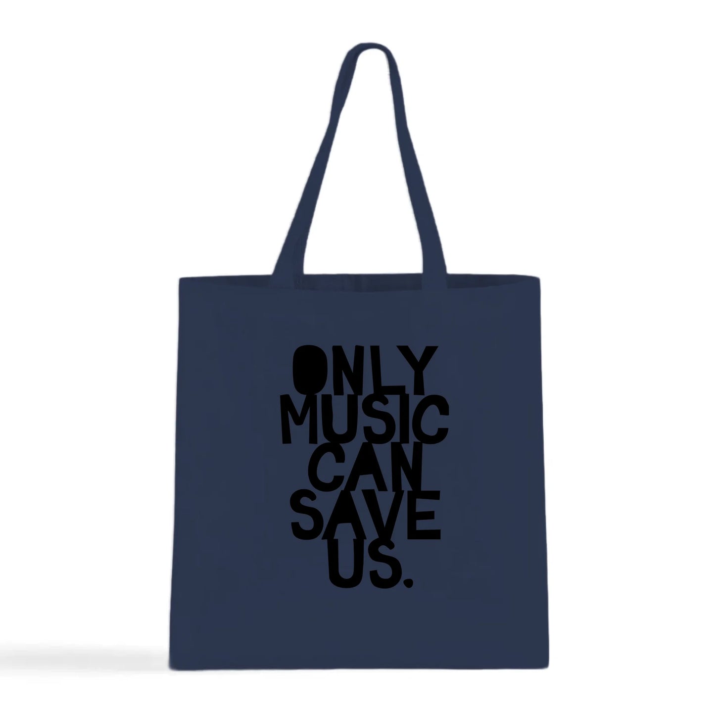 Only Music Can Save Us Tote Bag