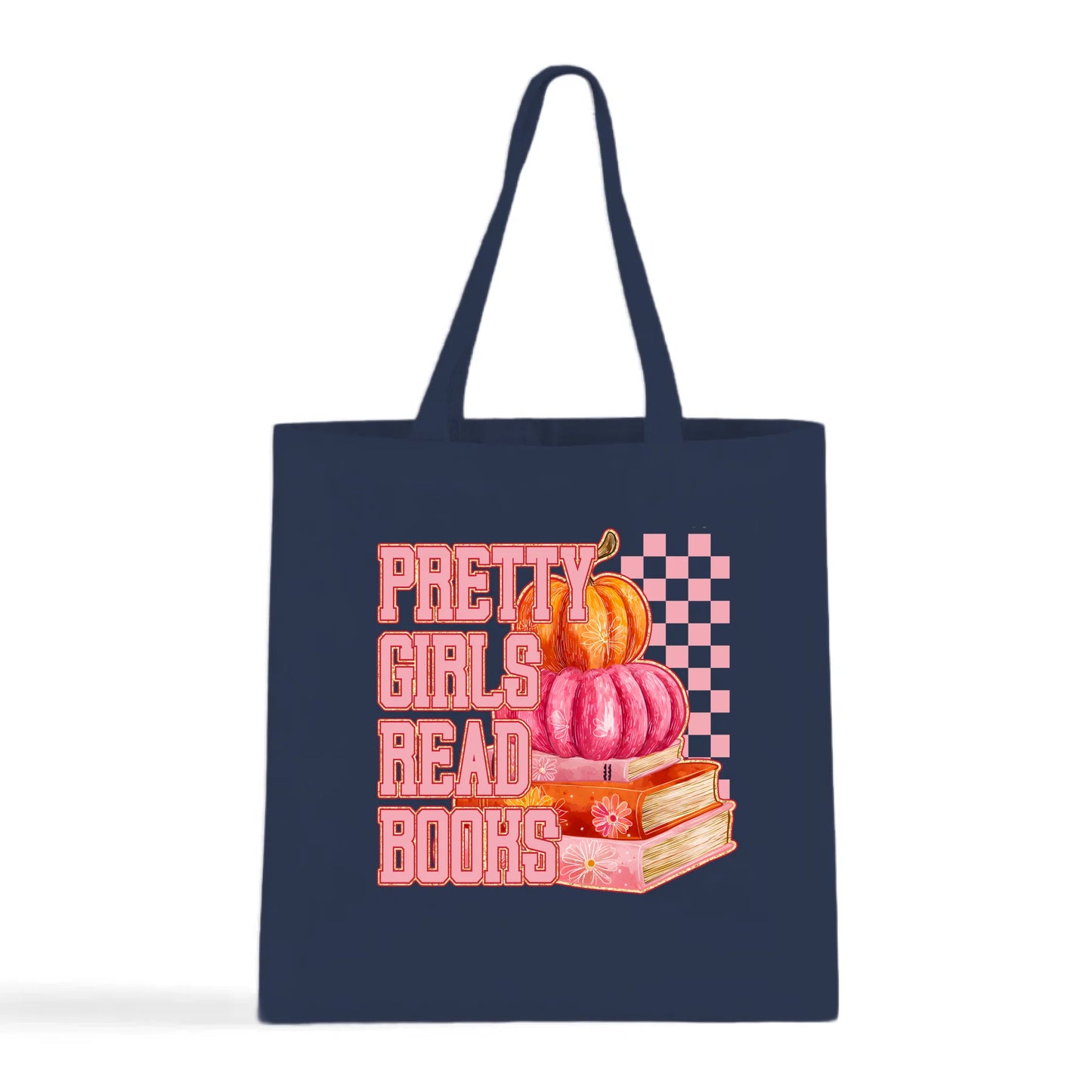 Pretty Girls Read Books Tote Bag