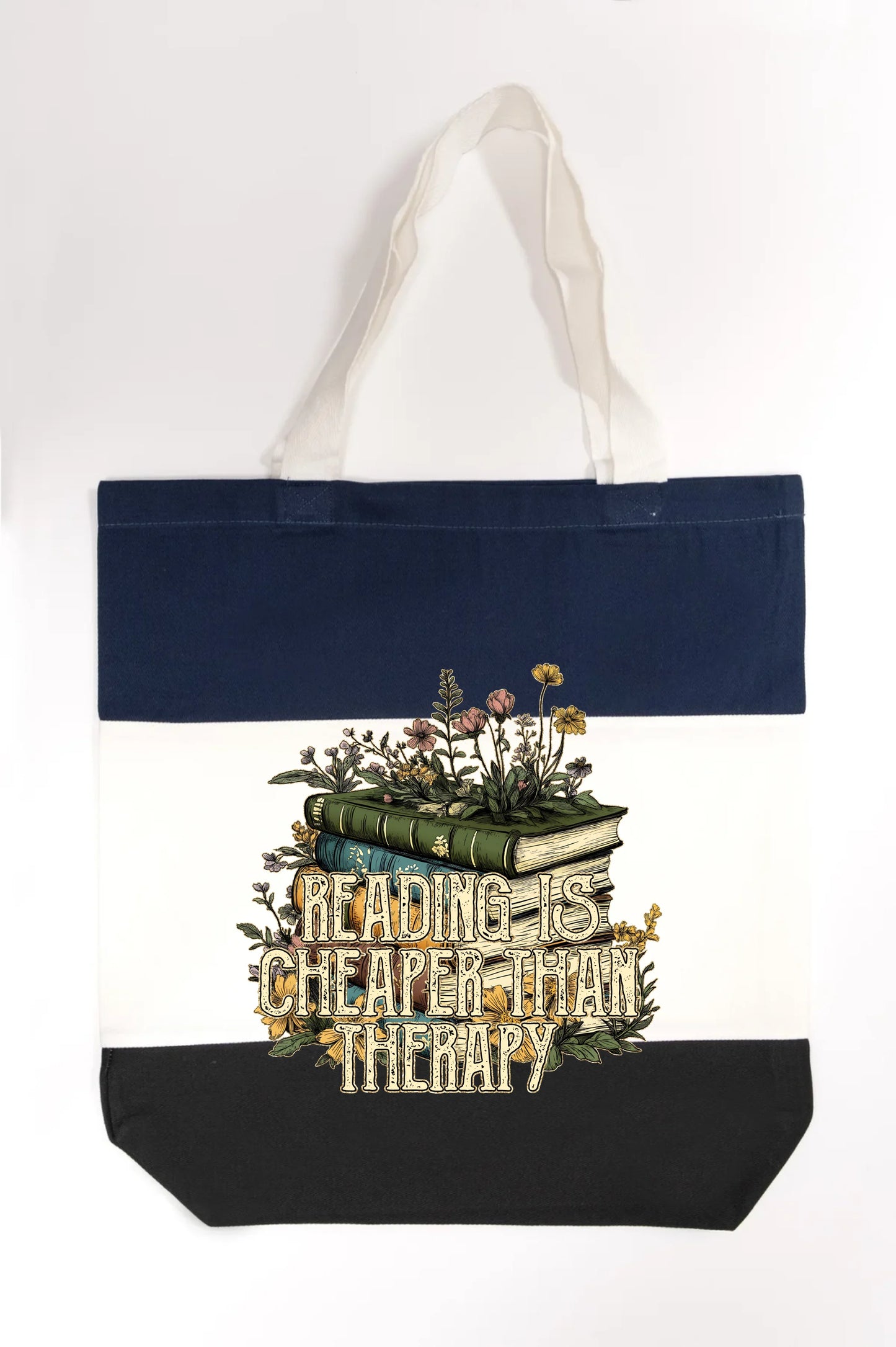 Reading is Cheaper than Therapy Tote Bag