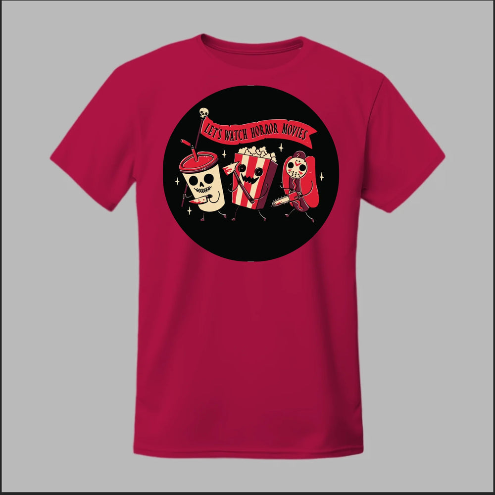 Let's Watch a Horror Movie Tee