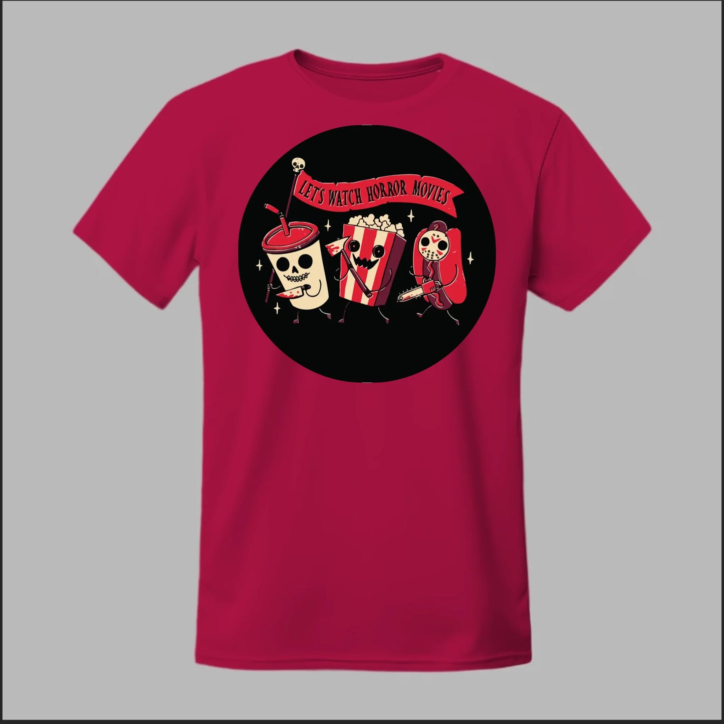 Let's Watch a Horror Movie Tee