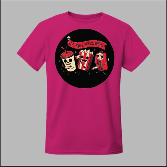 Let's Watch a Horror Movie Tee