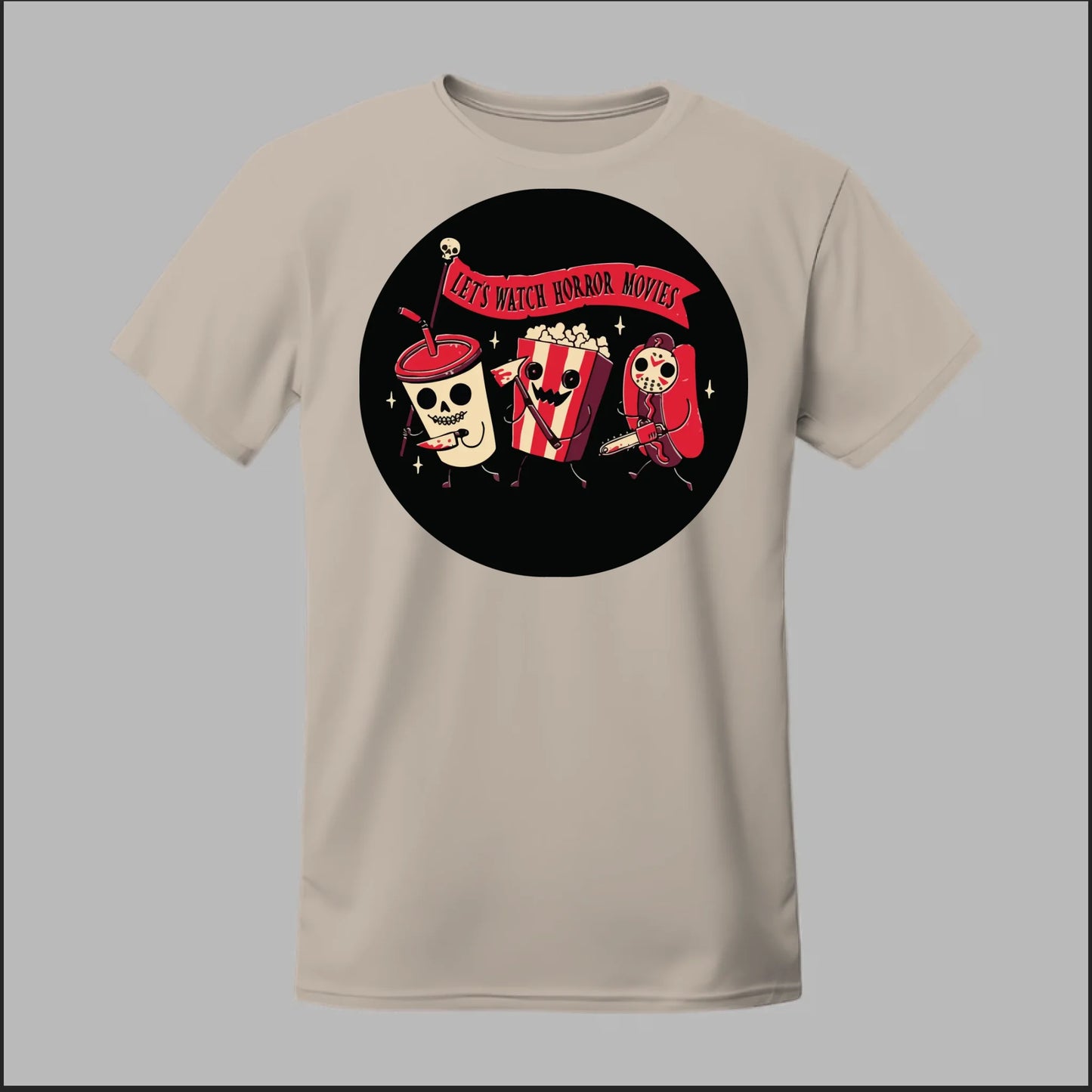 Let's Watch a Horror Movie Tee