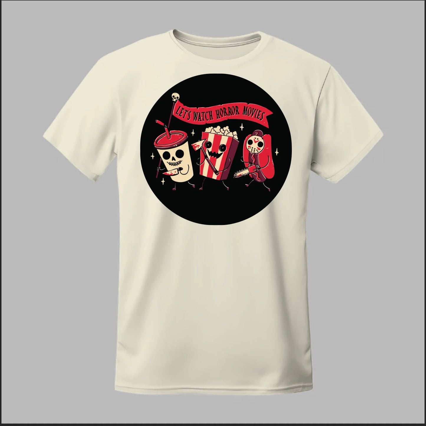 Let's Watch a Horror Movie Tee