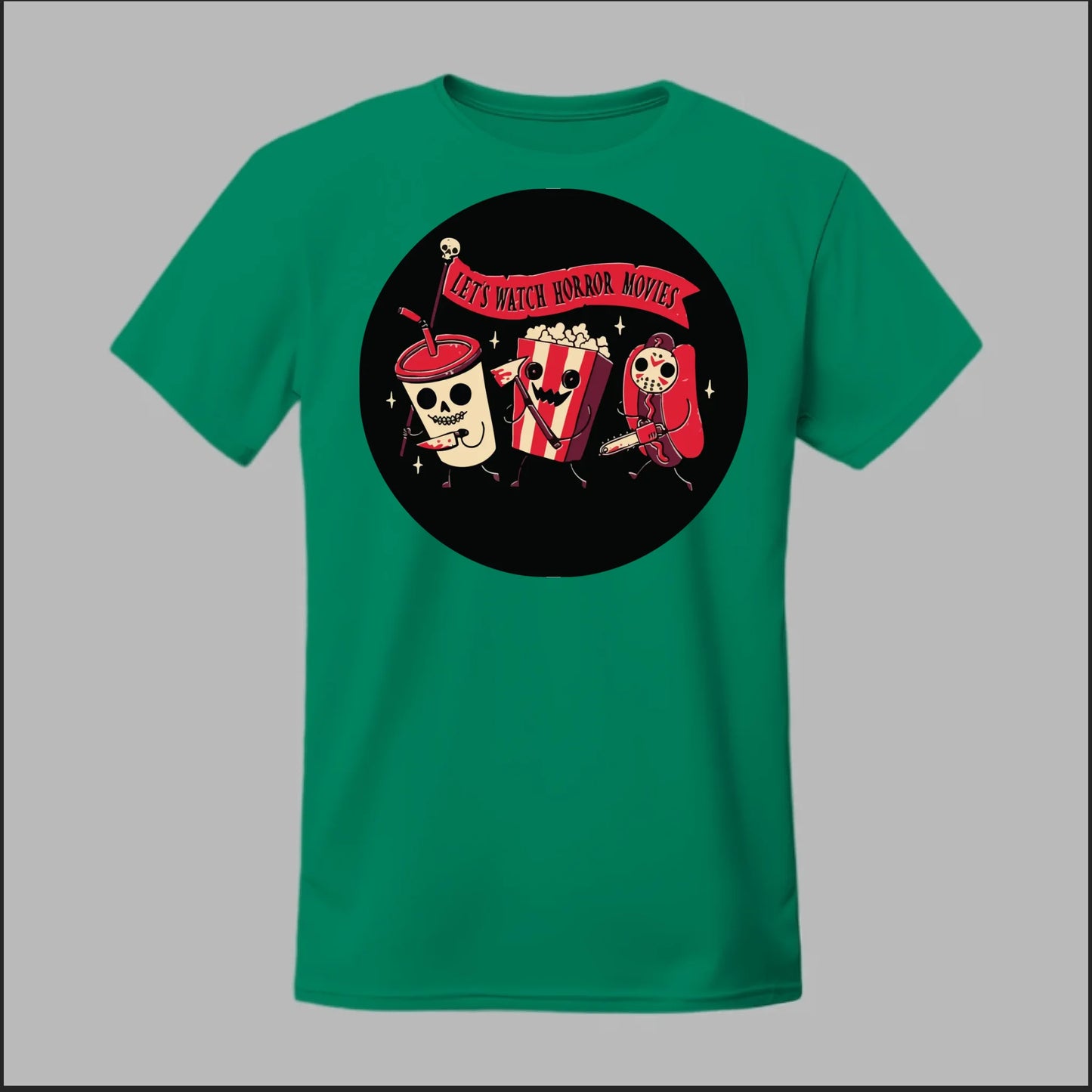 Let's Watch a Horror Movie Tee