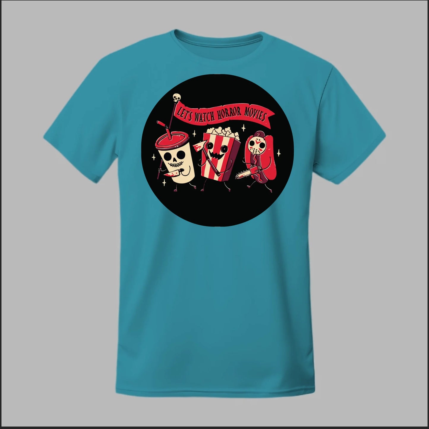 Let's Watch a Horror Movie Tee