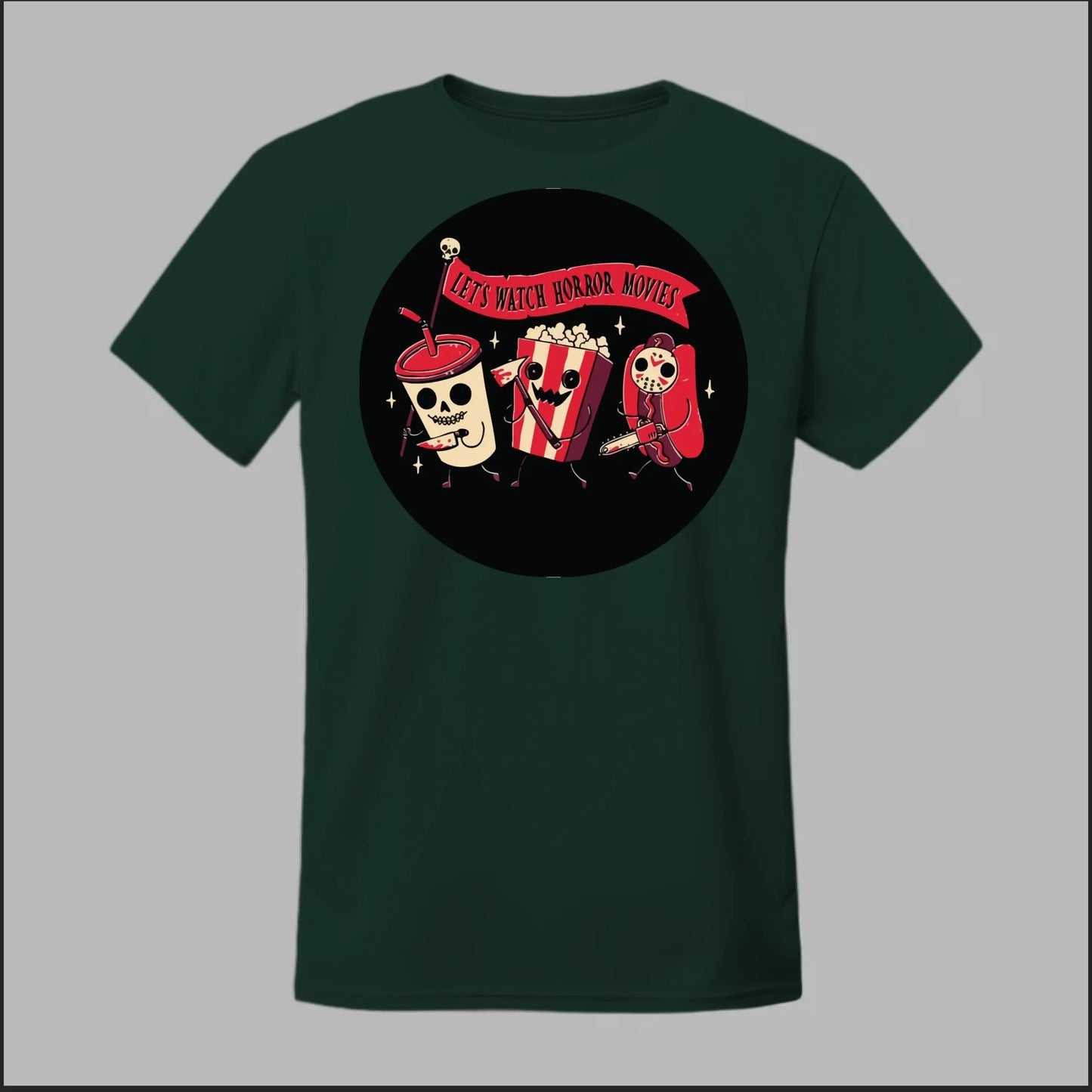 Let's Watch a Horror Movie Tee