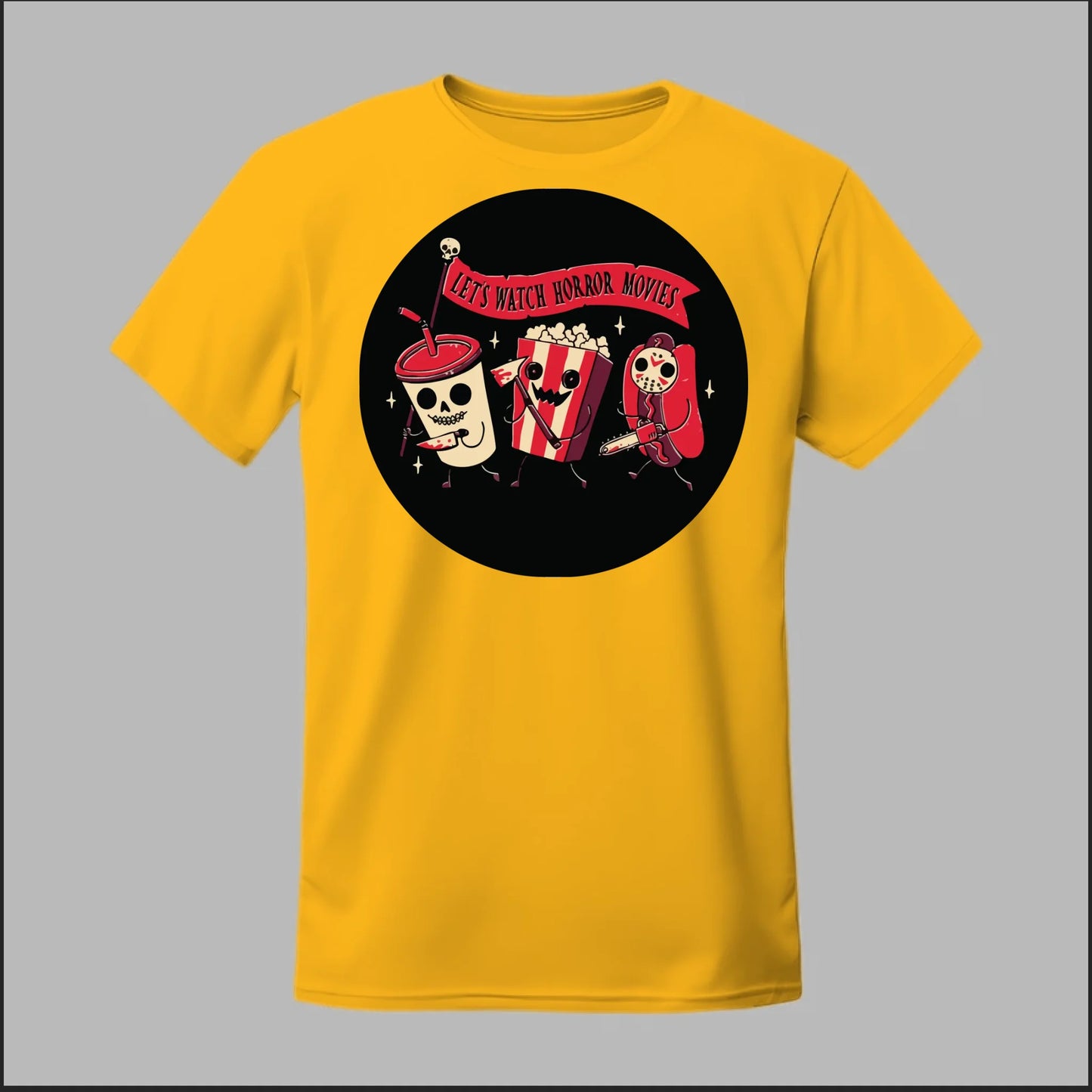 Let's Watch a Horror Movie Tee