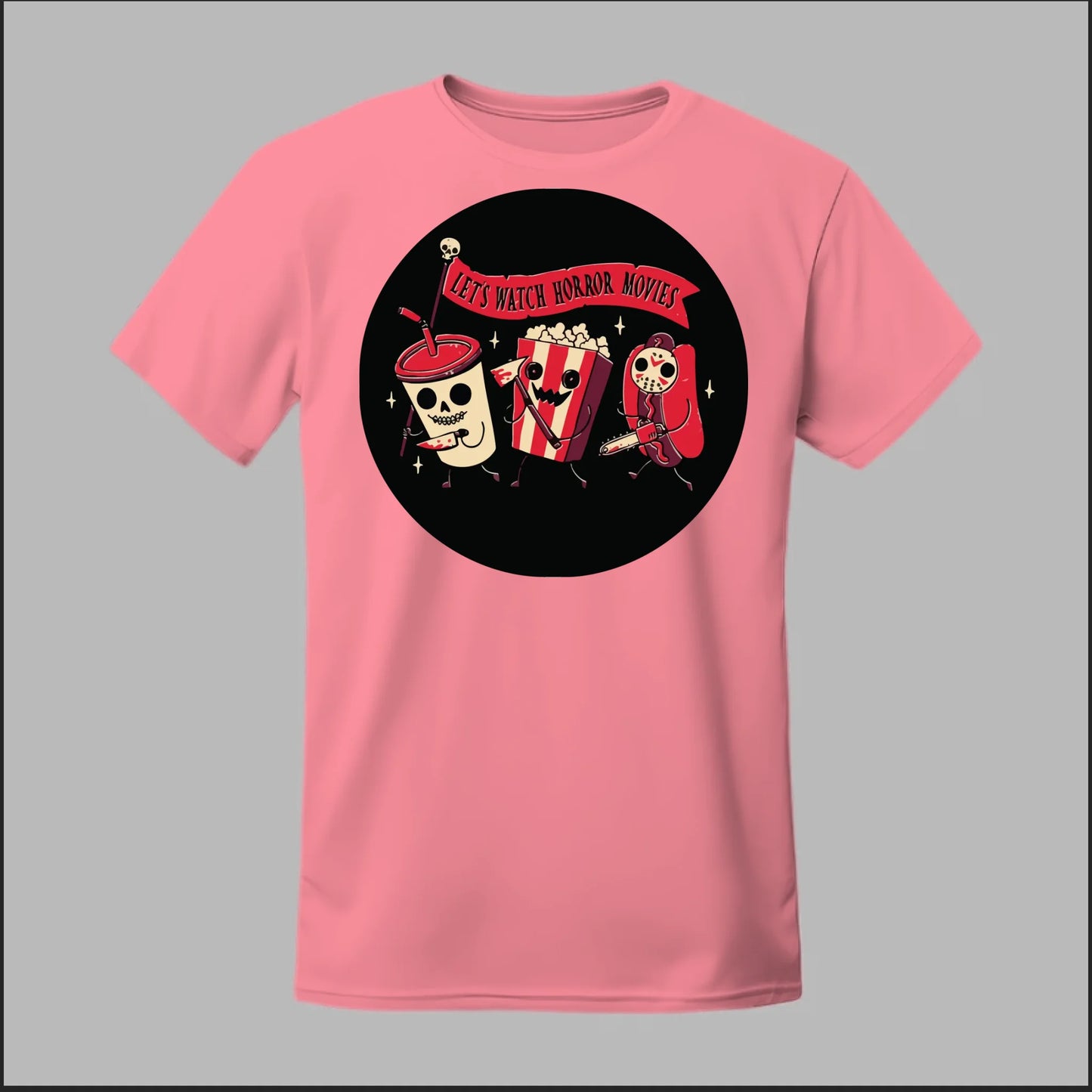 Let's Watch a Horror Movie Tee