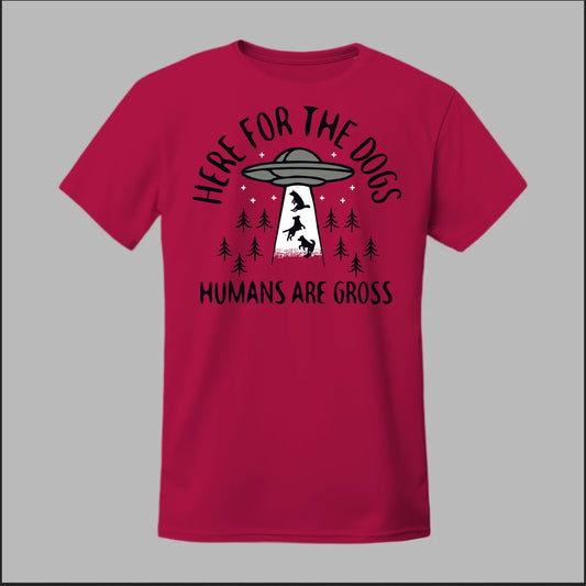 Here for the Dogs Tee