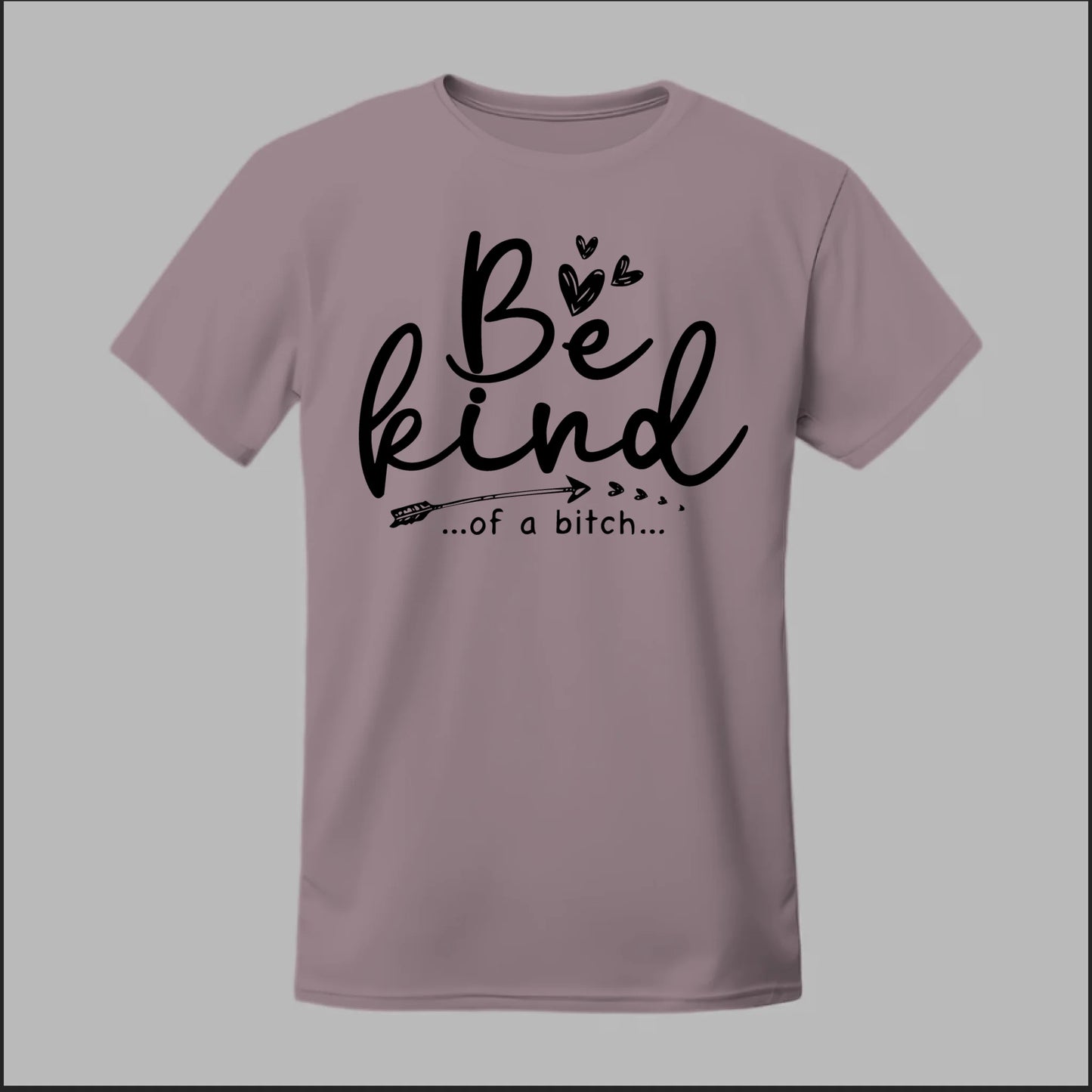 Be Kind of a B Tee