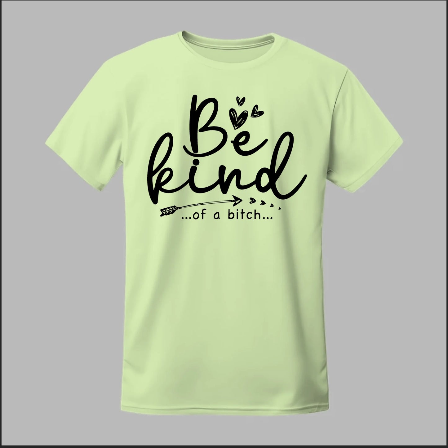 Be Kind of a B Tee