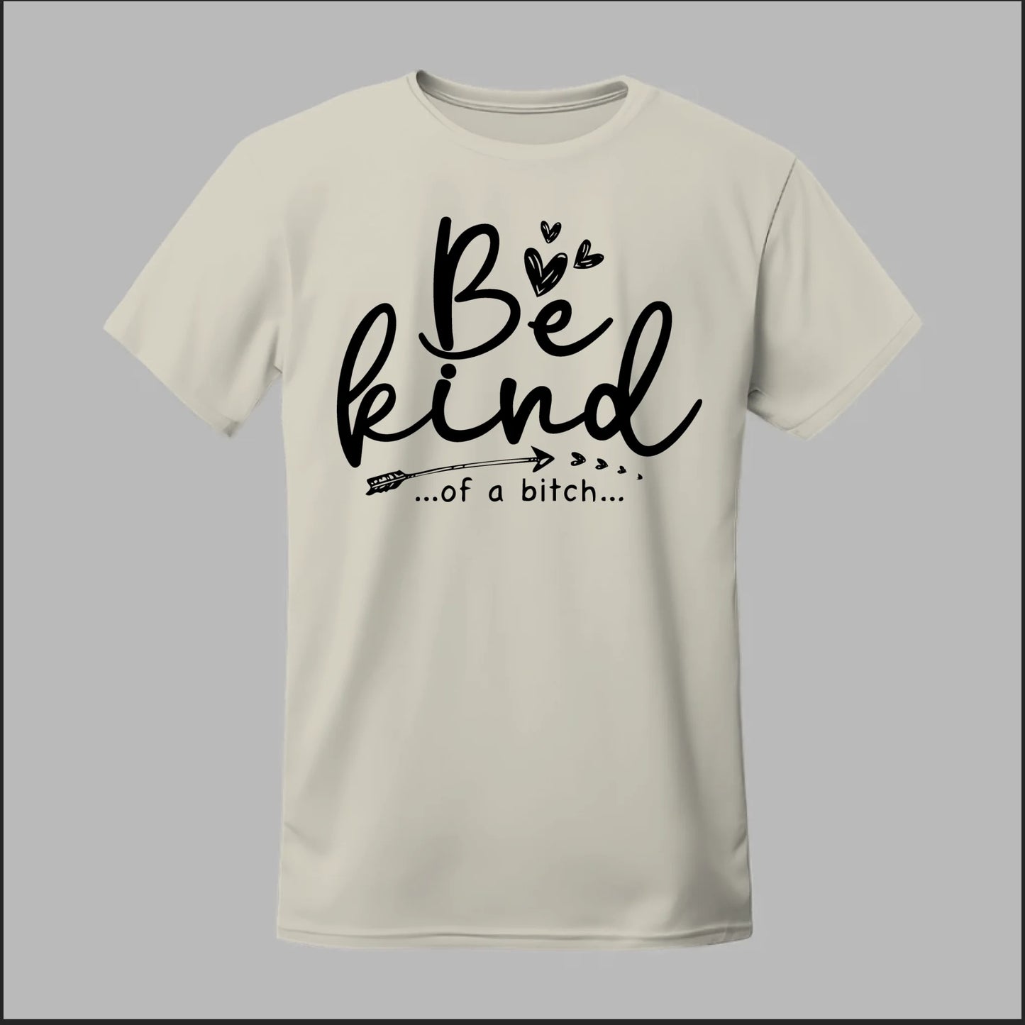 Be Kind of a B Tee