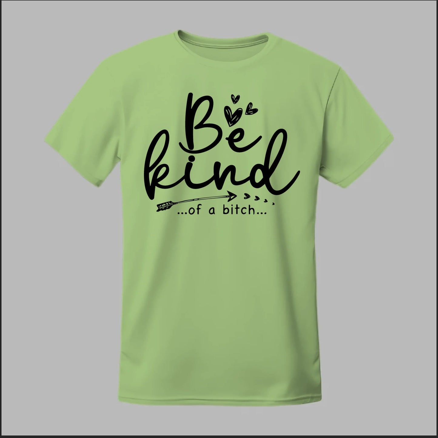Be Kind of a B Tee