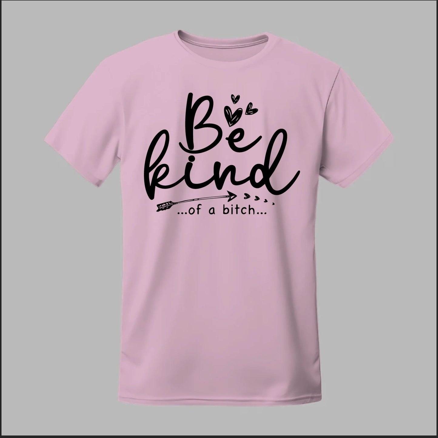 Be Kind of a B Tee