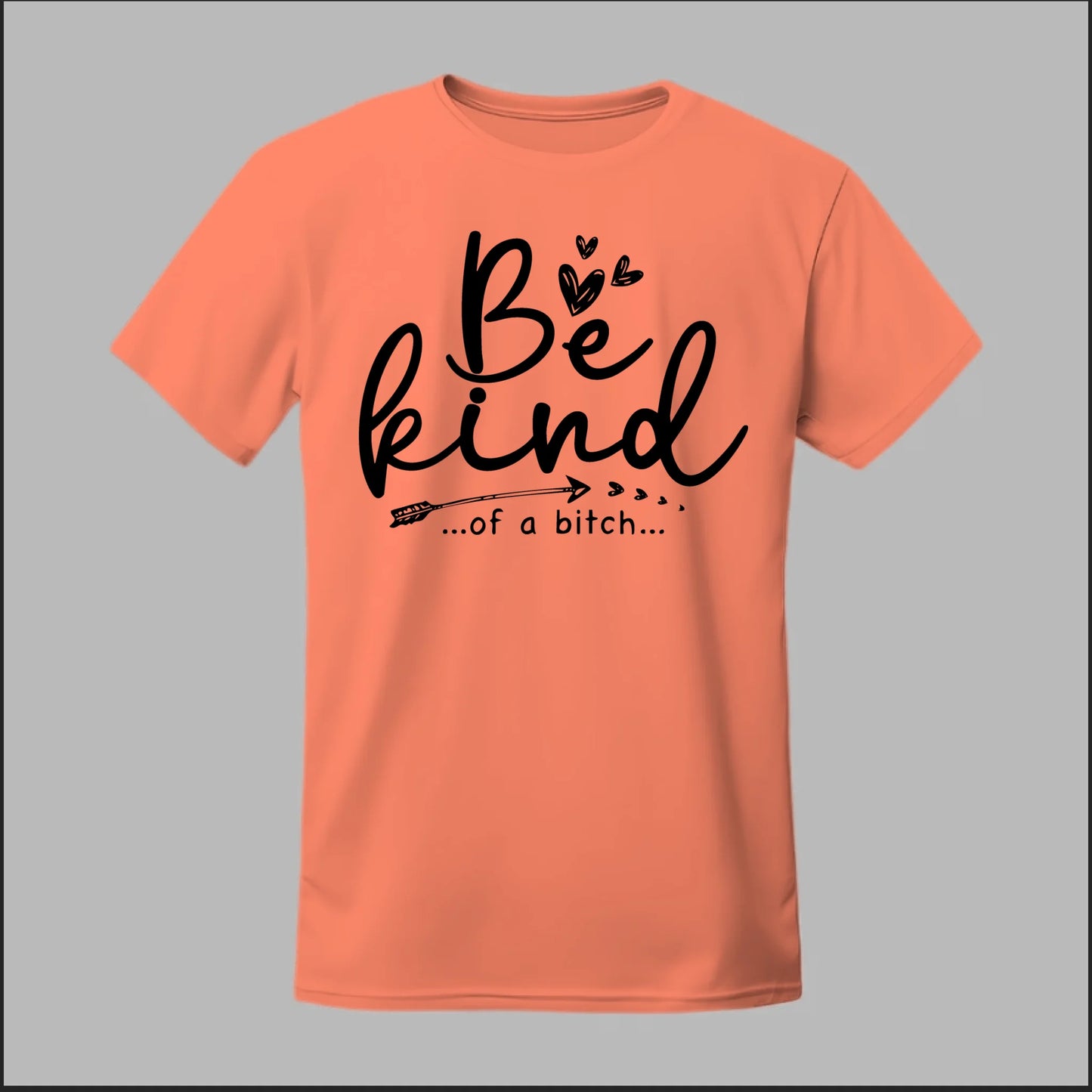 Be Kind of a B Tee