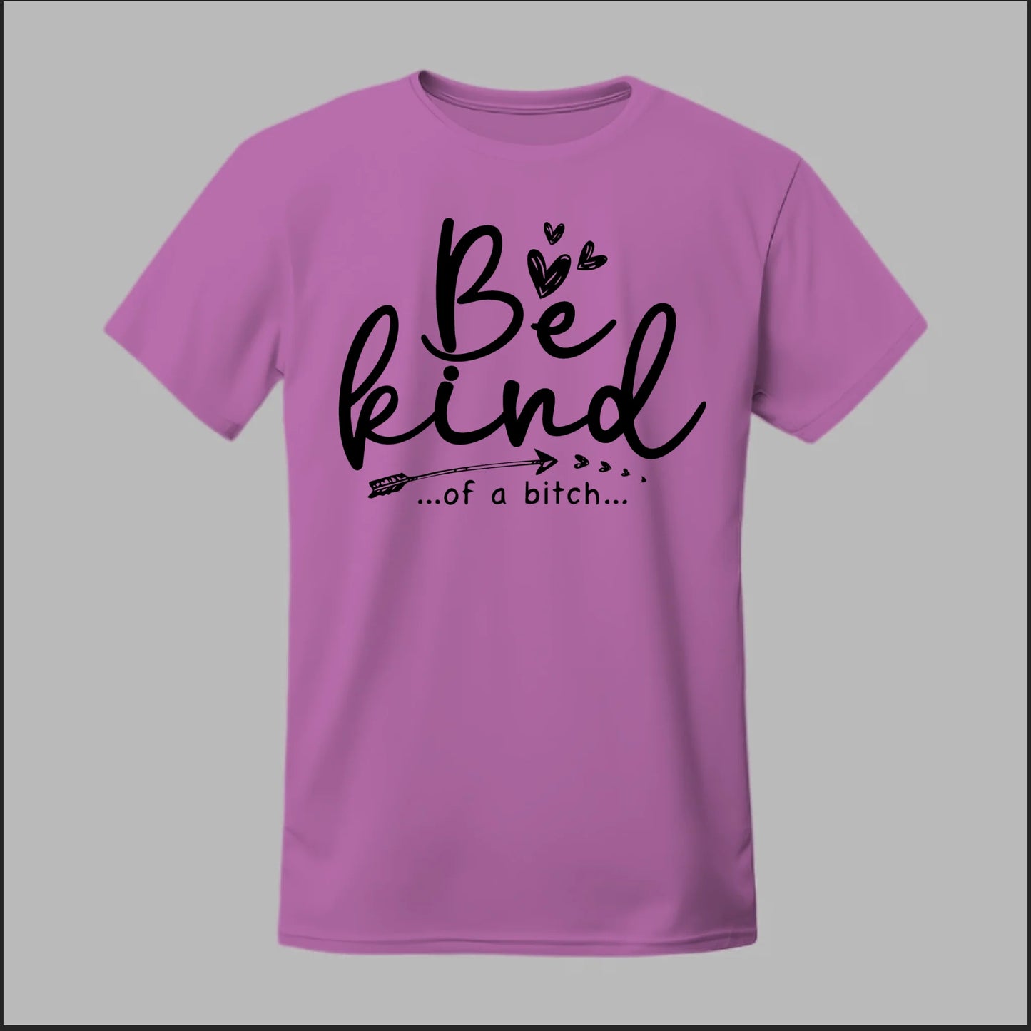 Be Kind of a B Tee