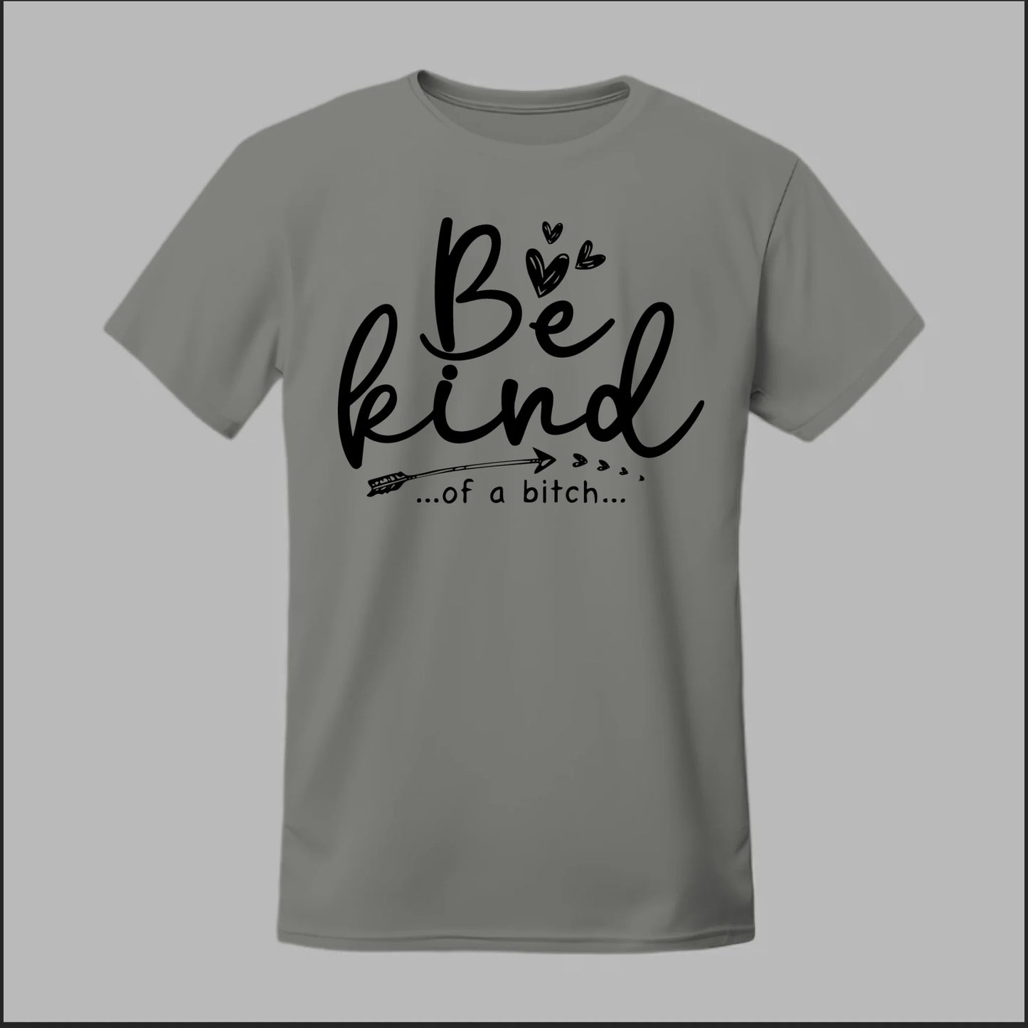 Be Kind of a B Tee