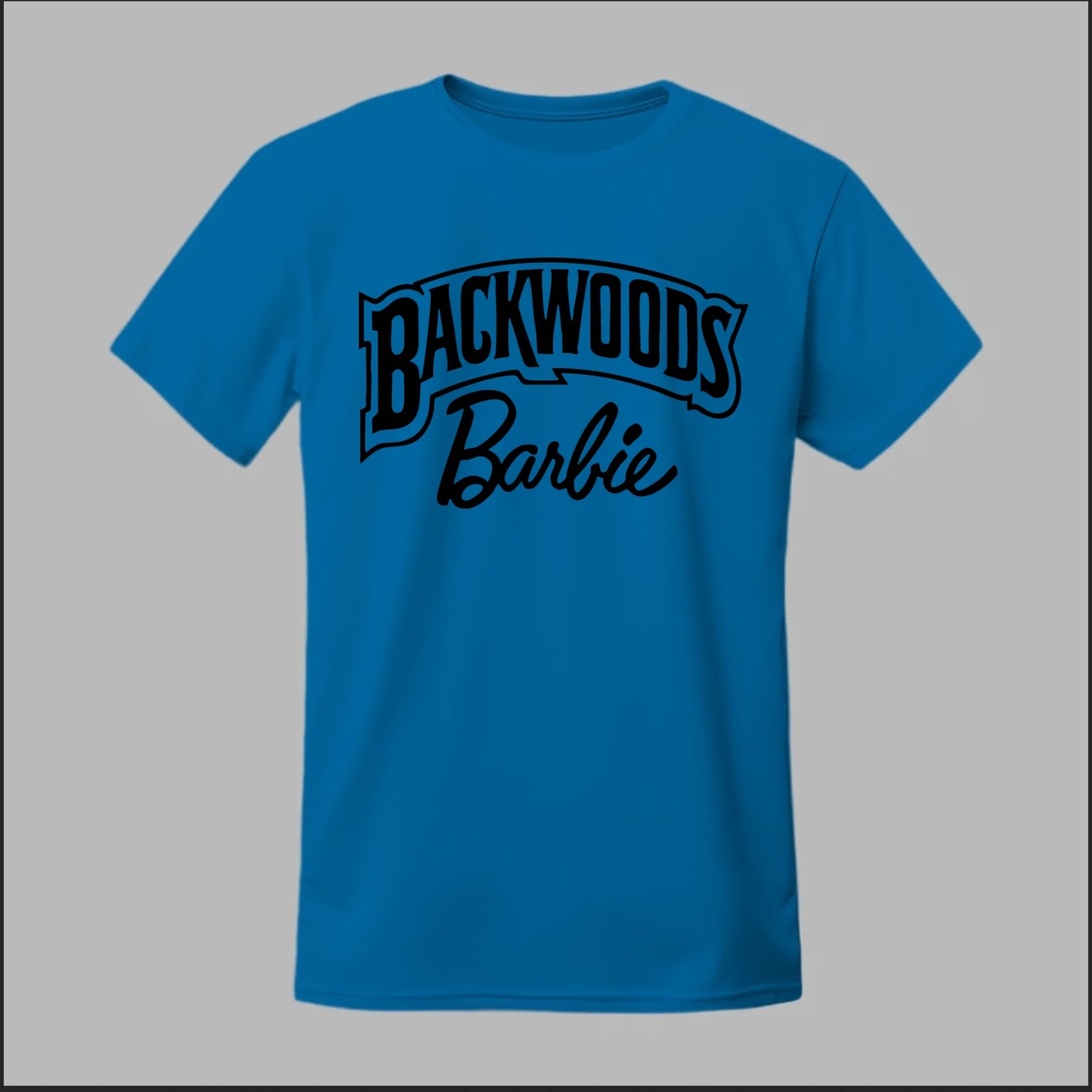 Backwoods Barbie Tee