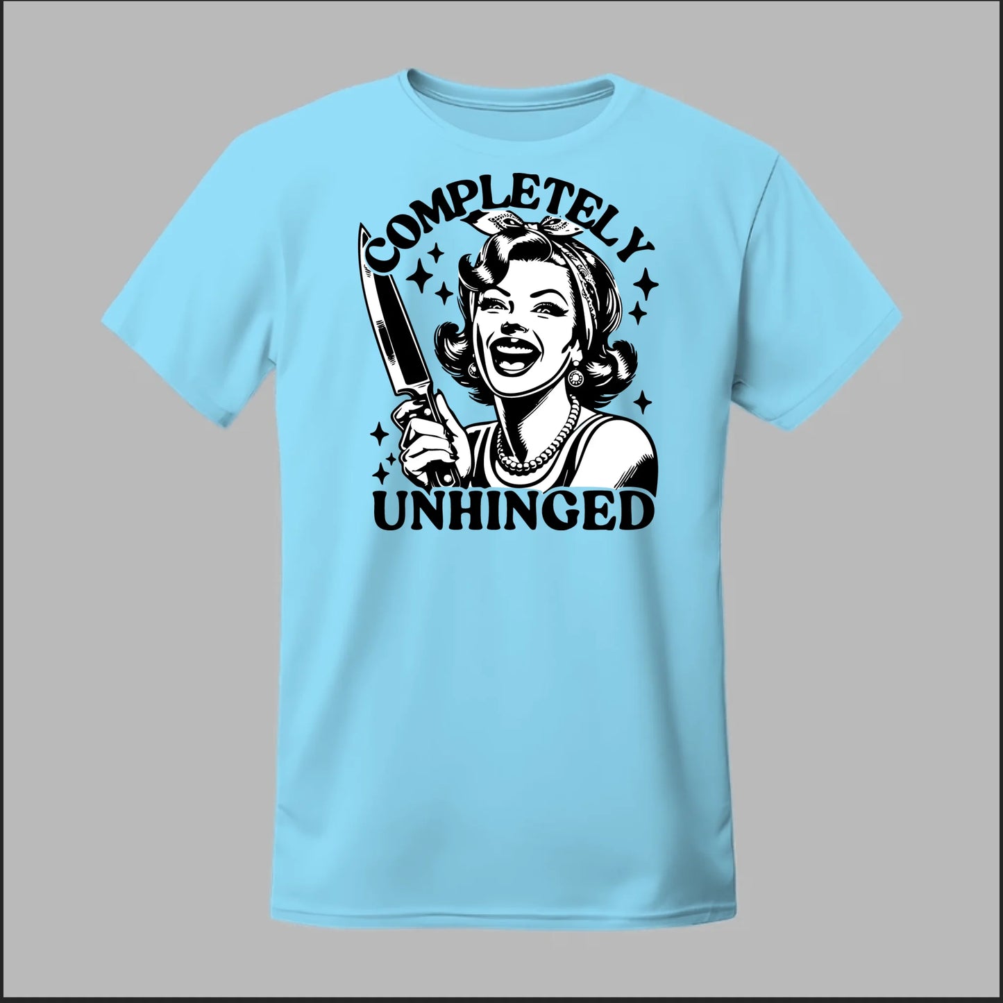 Completely Unhinged Tee