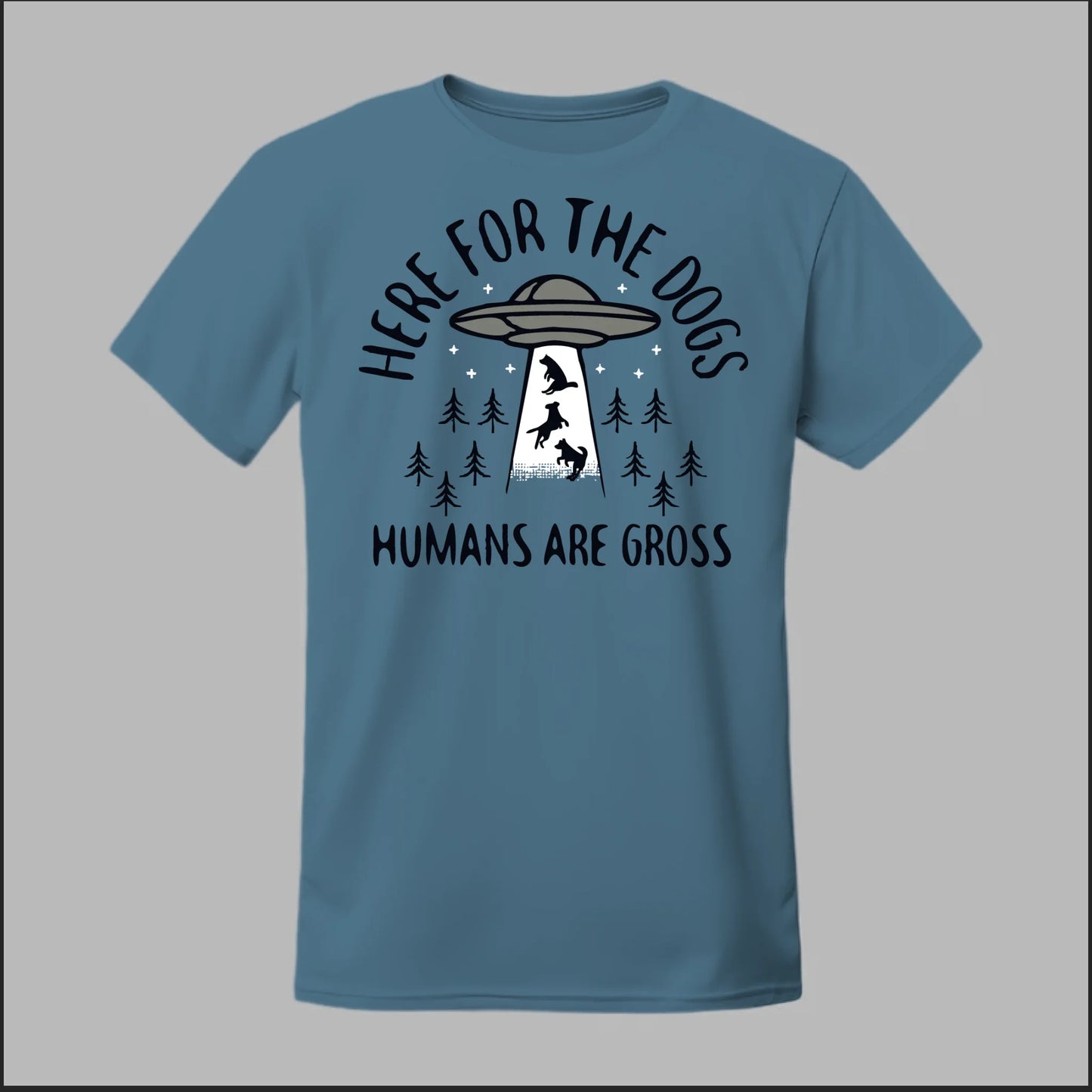 Here for the Dogs Tee