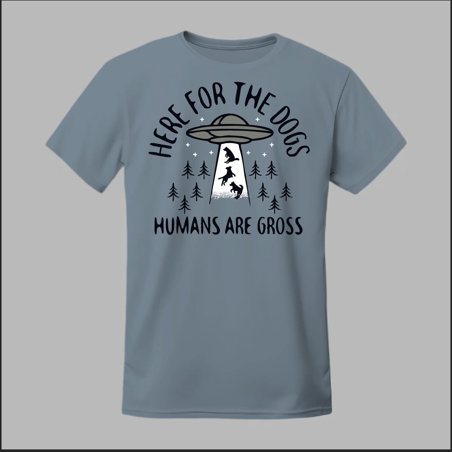 Here for the Dogs Tee