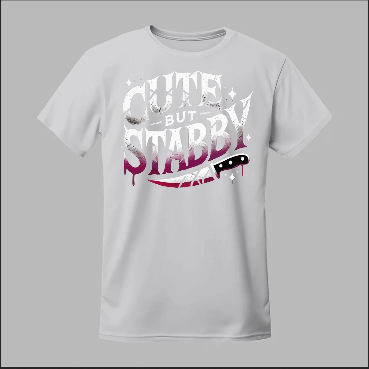 "Cute but Stabby" Tee