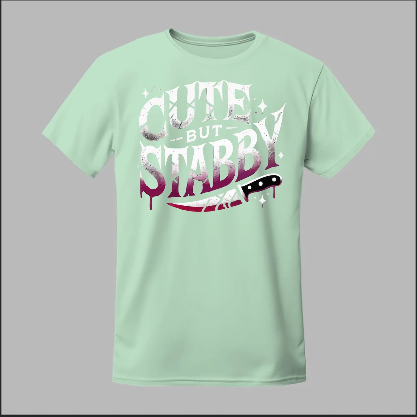 "Cute but Stabby" Tee