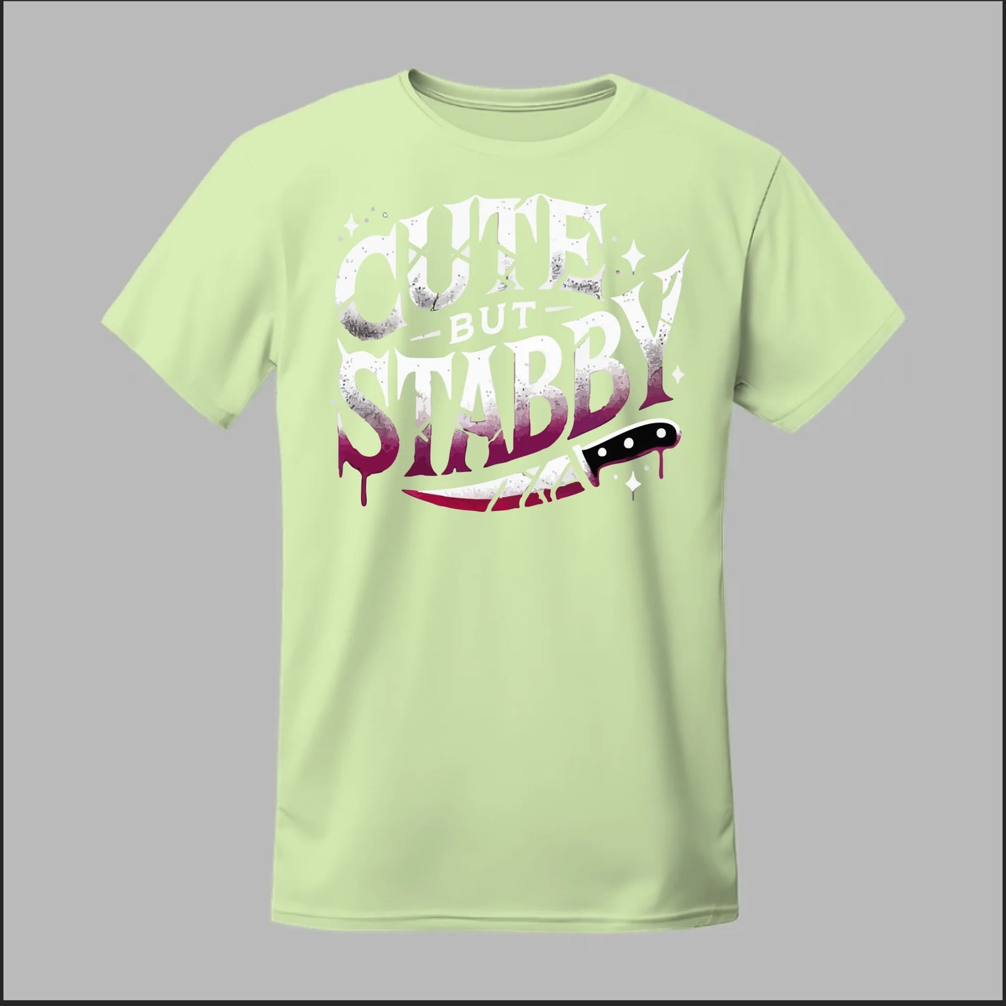 "Cute but Stabby" Tee