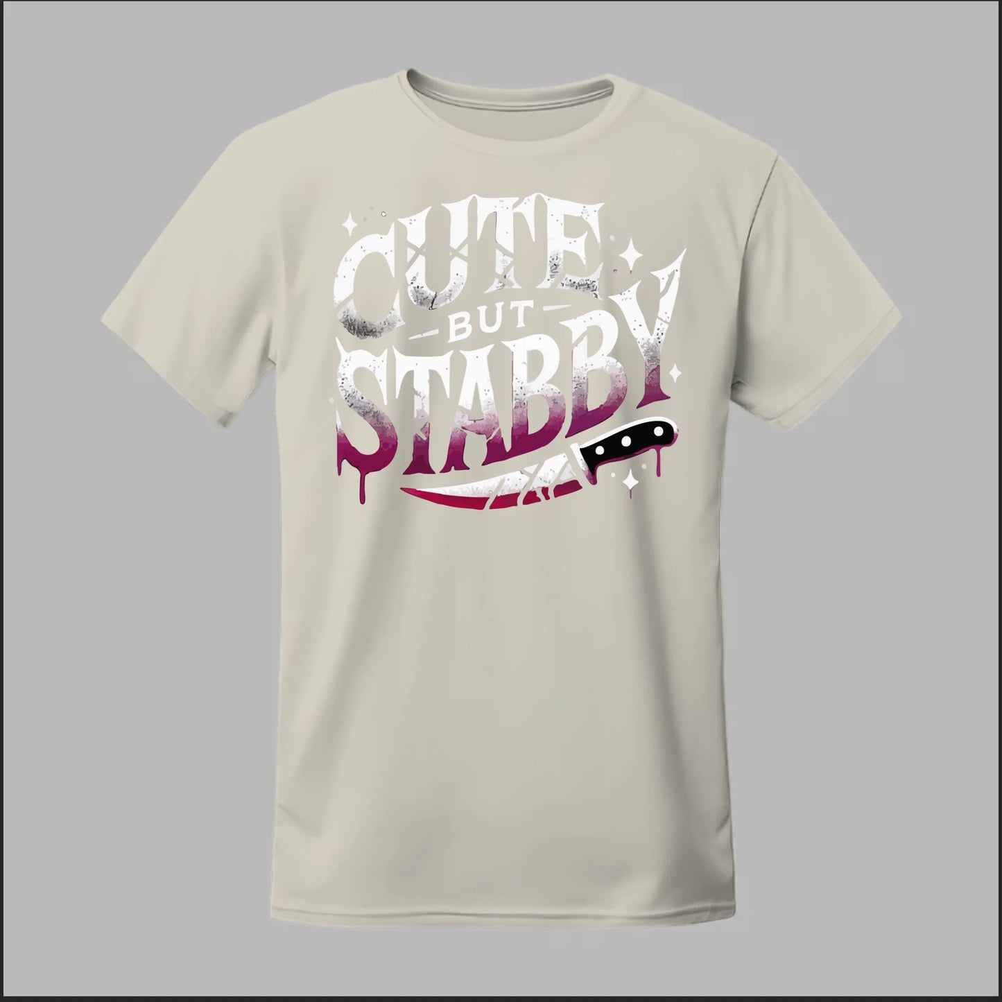 "Cute but Stabby" Tee