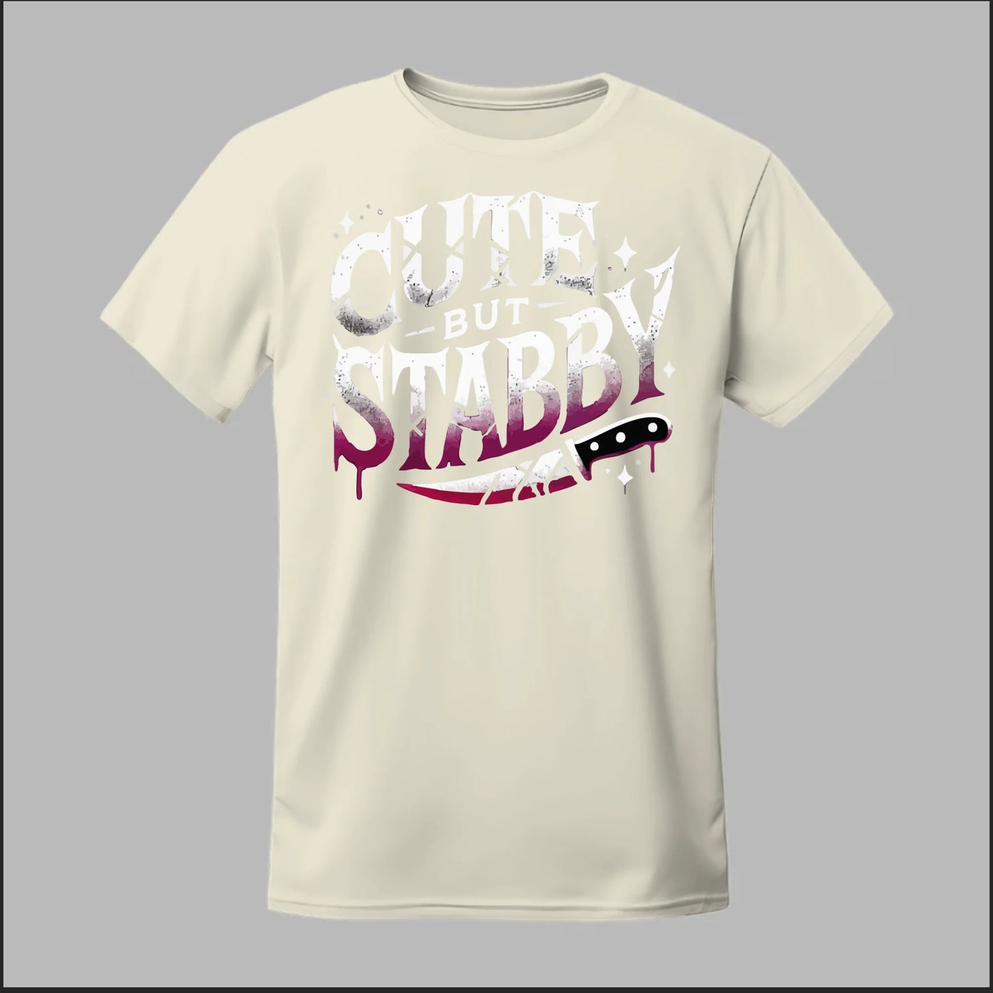 "Cute but Stabby" Tee