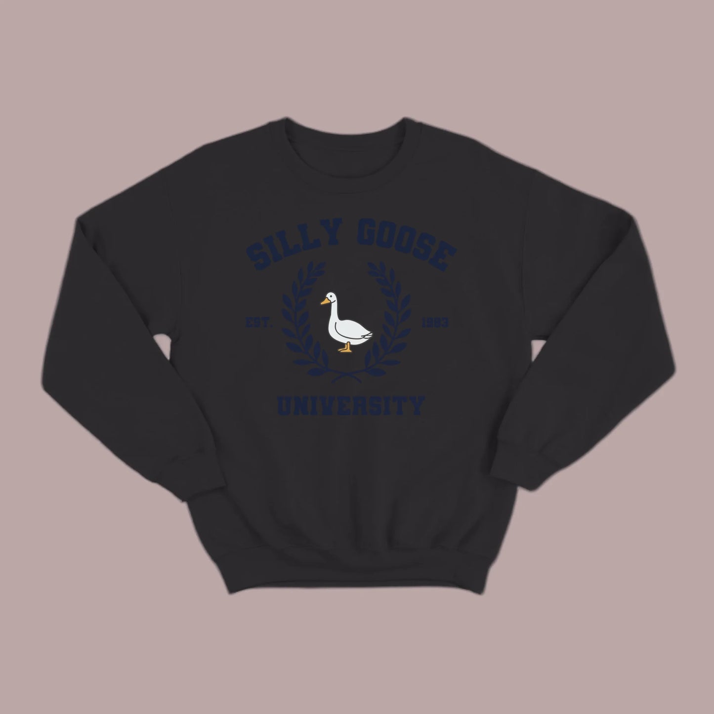 Silly Goose U Sweatshirt