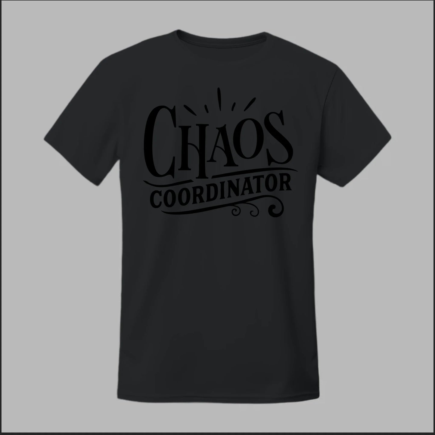 Chaos Coordinator Tee