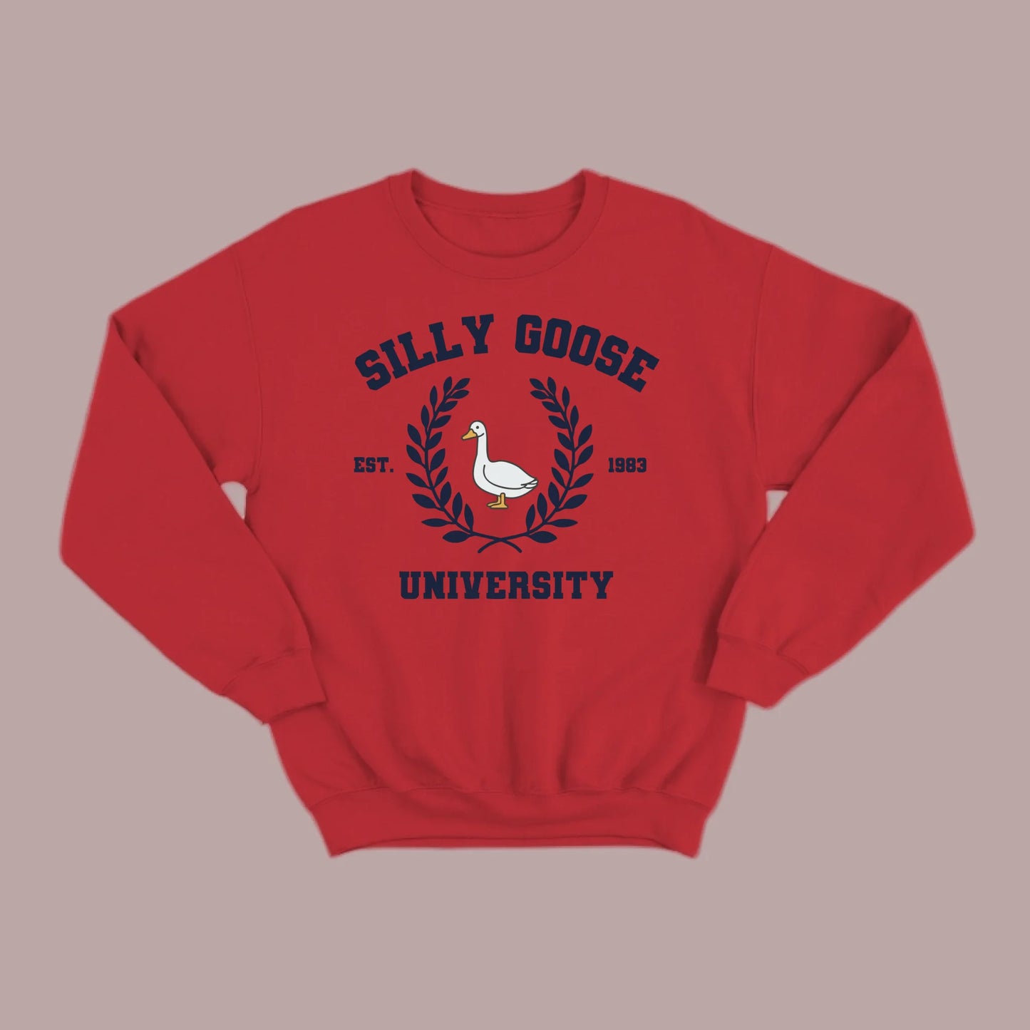 Silly Goose U Sweatshirt