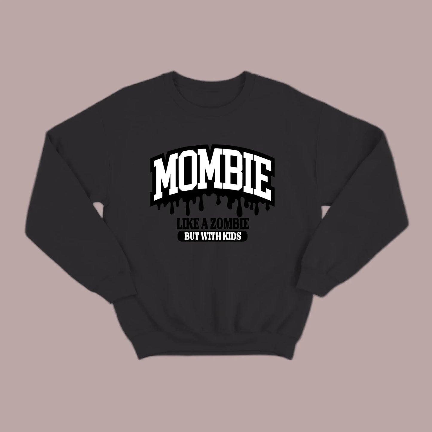 MOMBIE Sweatshirt