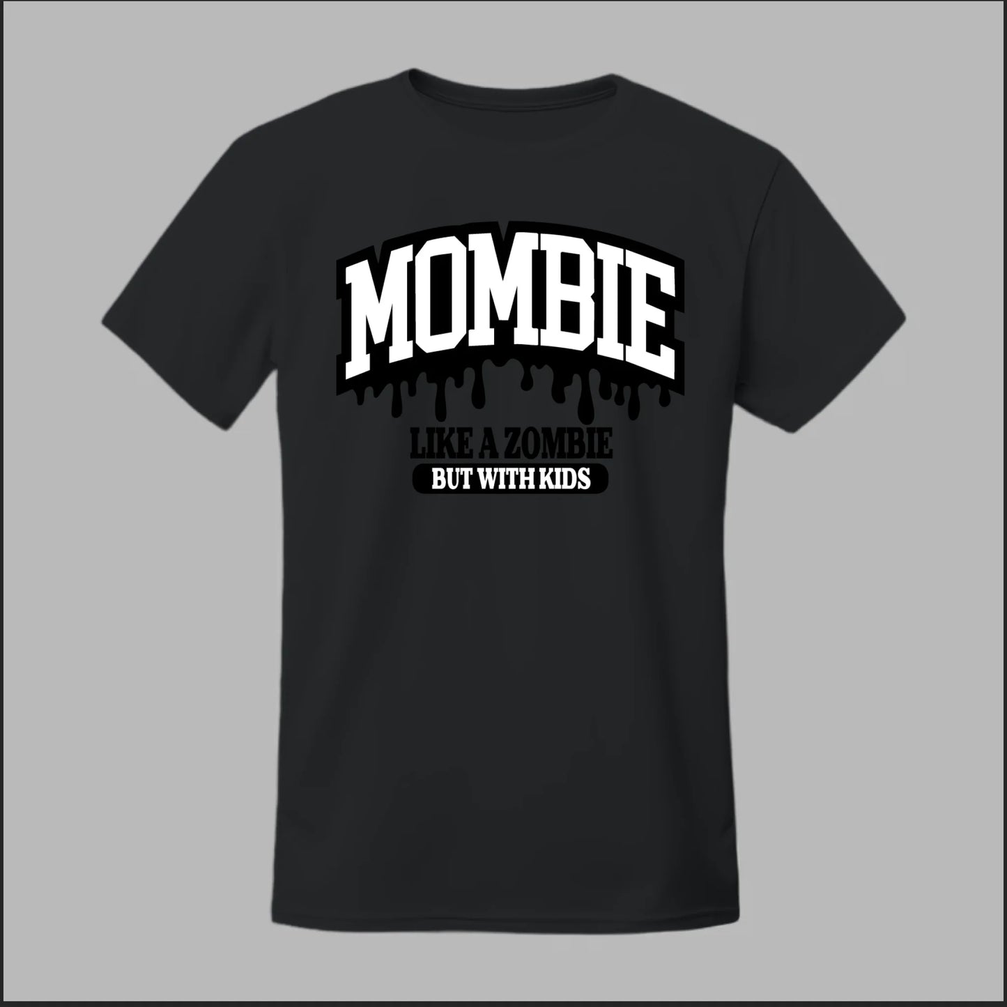 MOMBIE Tee
