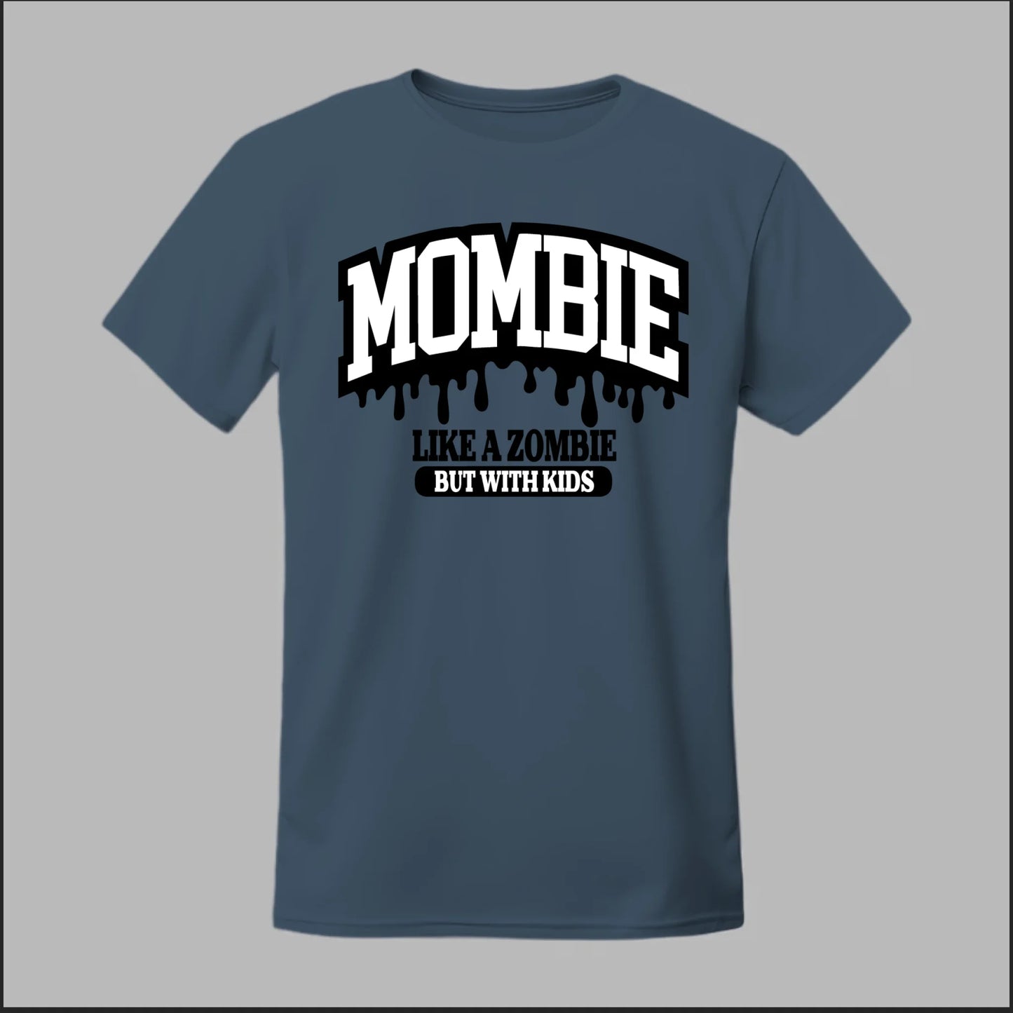 MOMBIE Tee