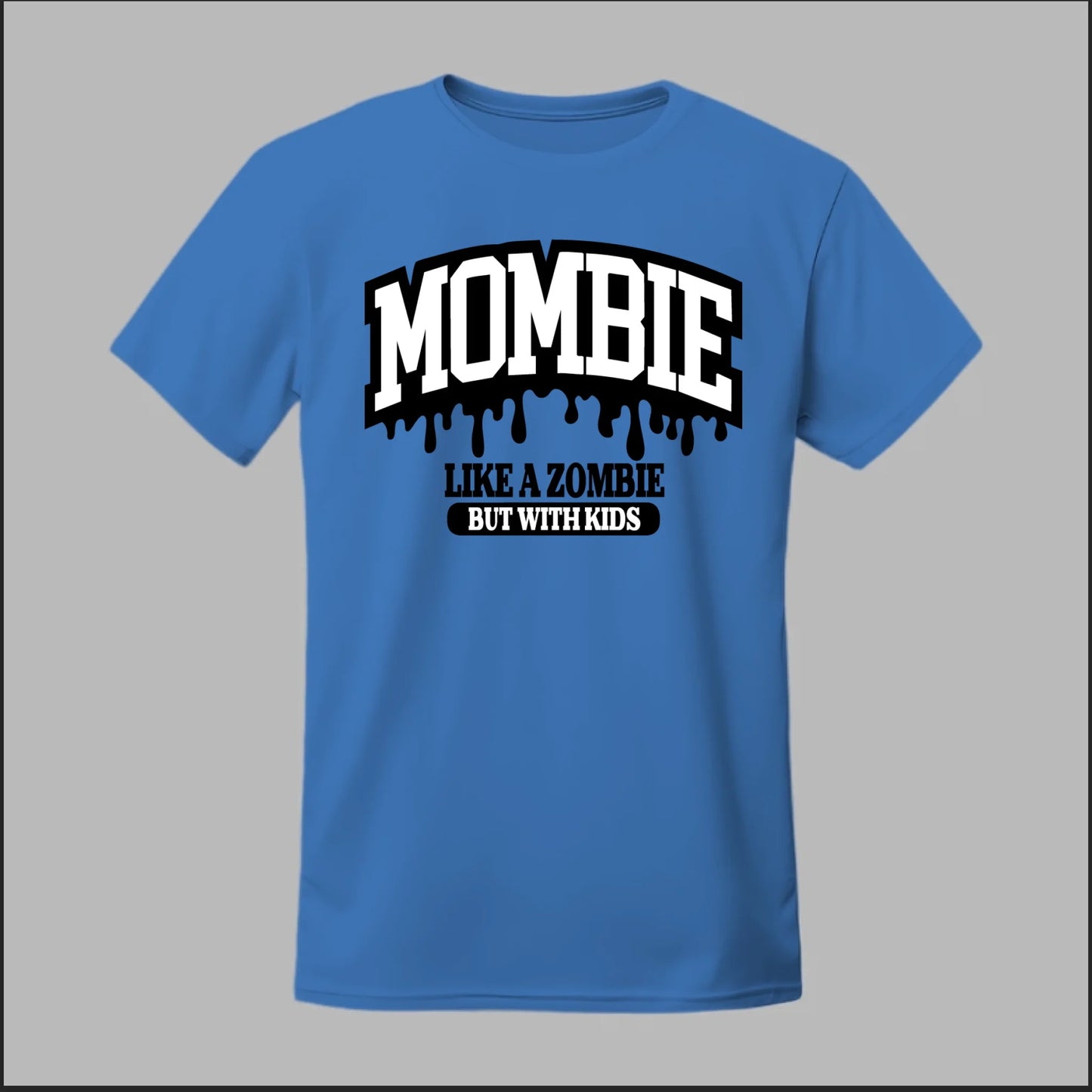 MOMBIE Tee