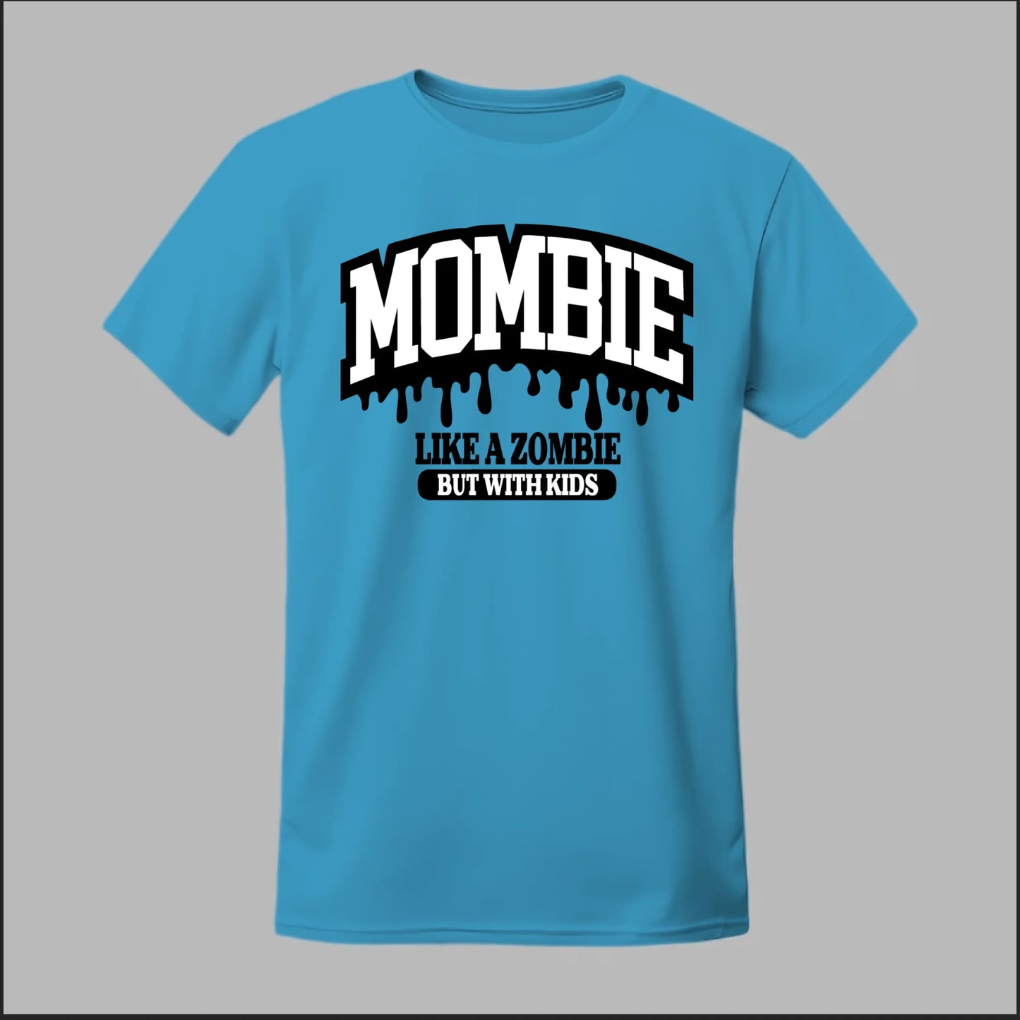 MOMBIE Tee