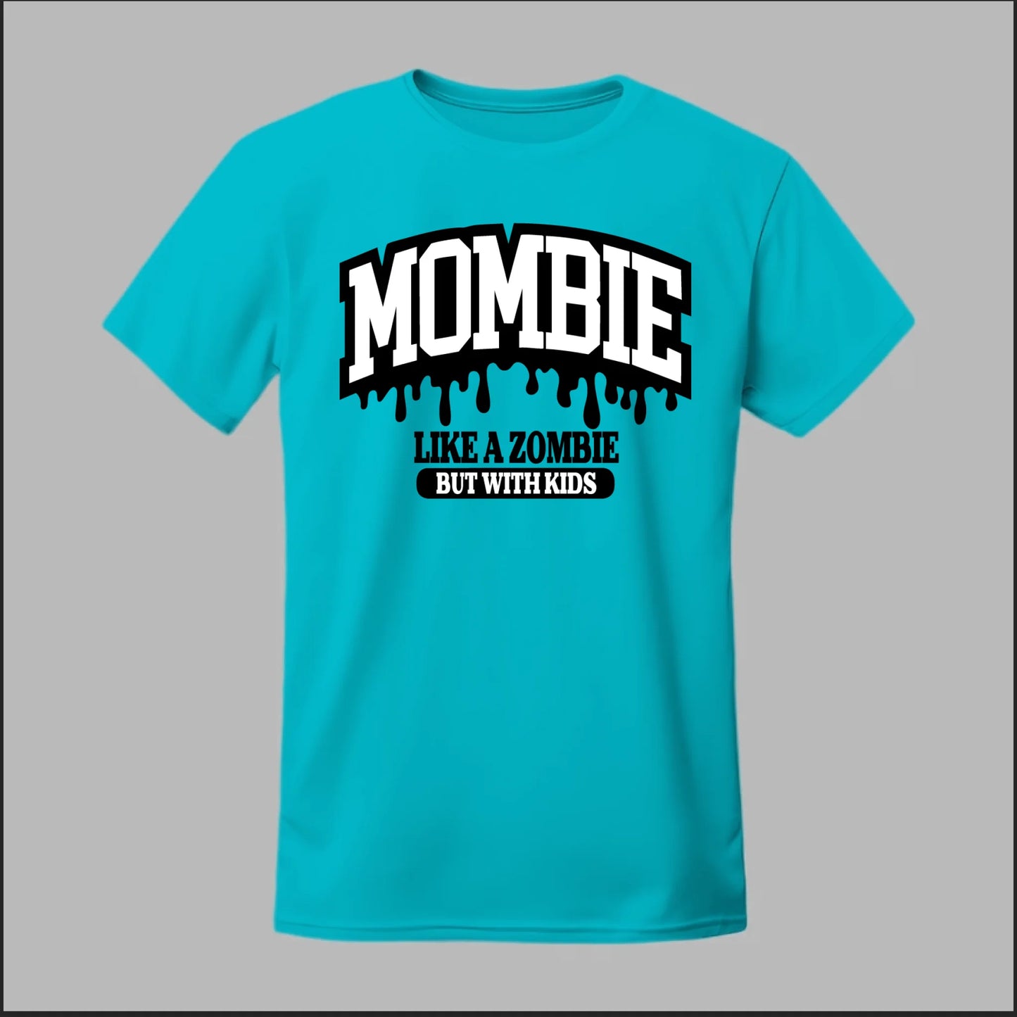 MOMBIE Tee