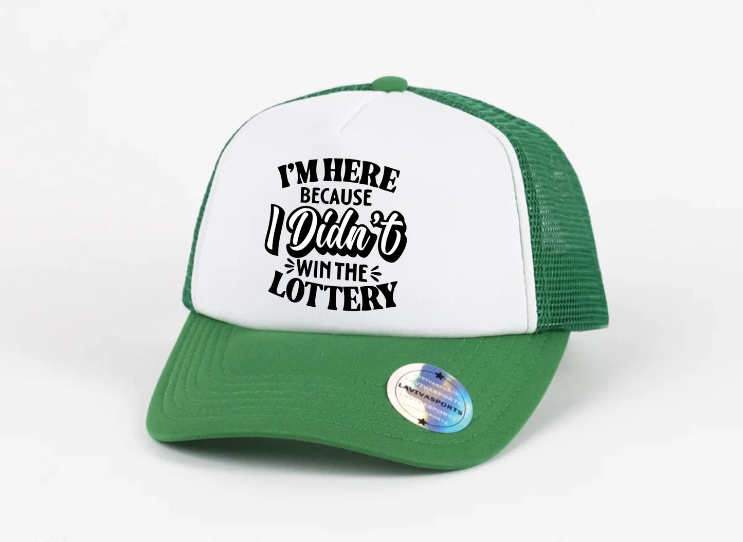 Didn’t Win the Lottery Hat