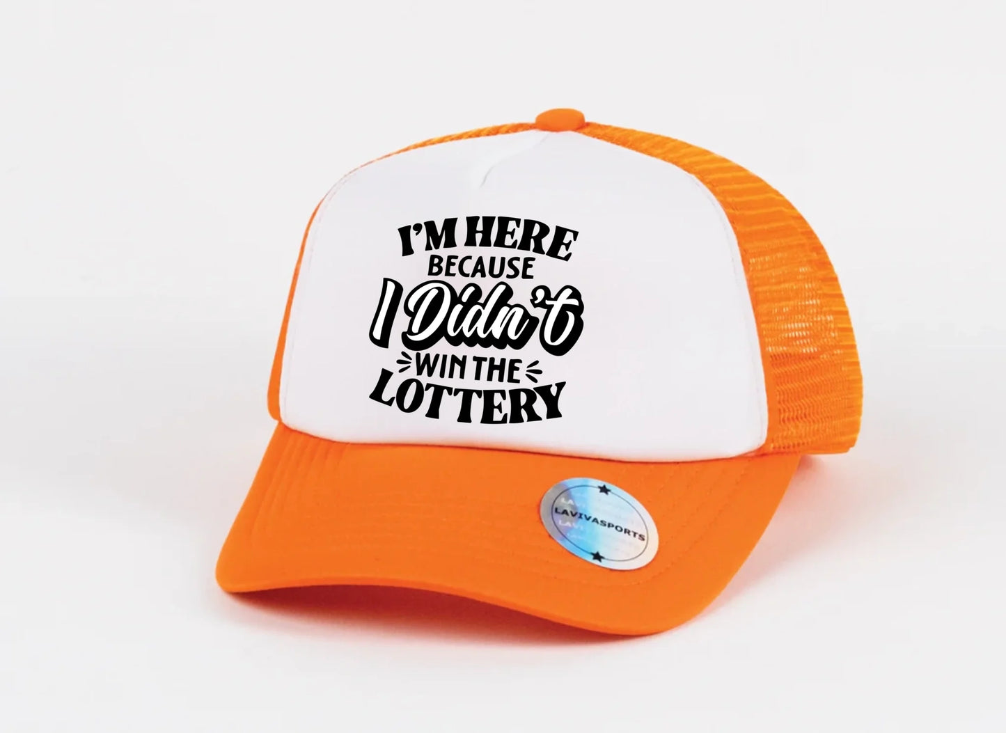 Didn’t Win the Lottery Hat