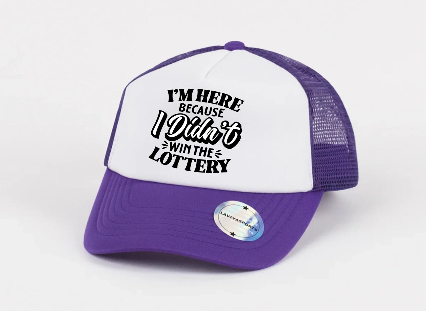 Didn’t Win the Lottery Hat