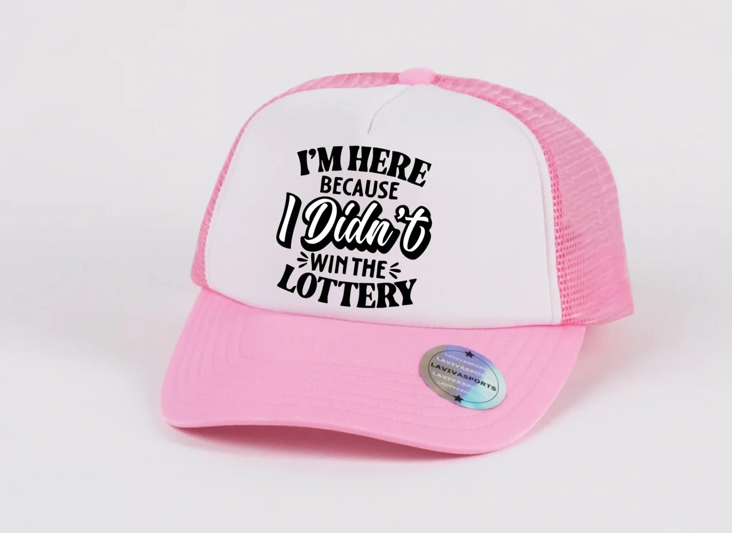 Didn’t Win the Lottery Hat