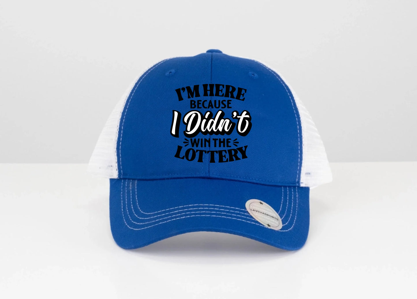 Didn’t Win the Lottery Hat