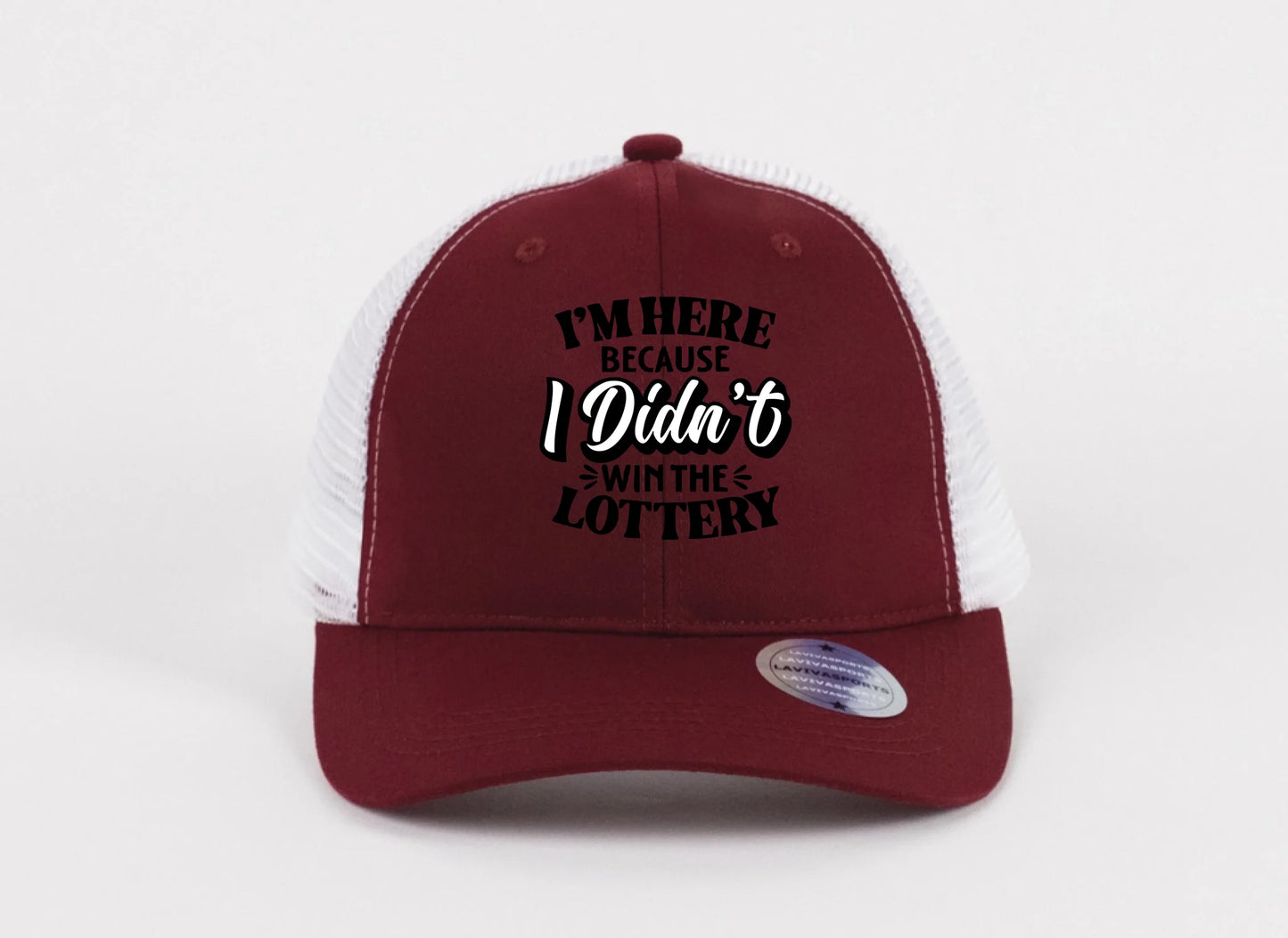 Didn’t Win the Lottery Hat