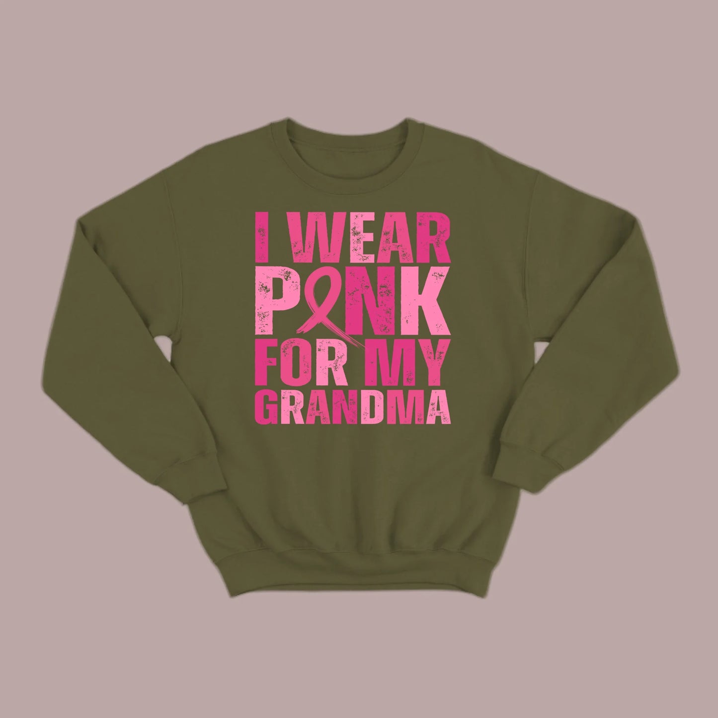 I Wear Pink For My Grandma Sweatshirt