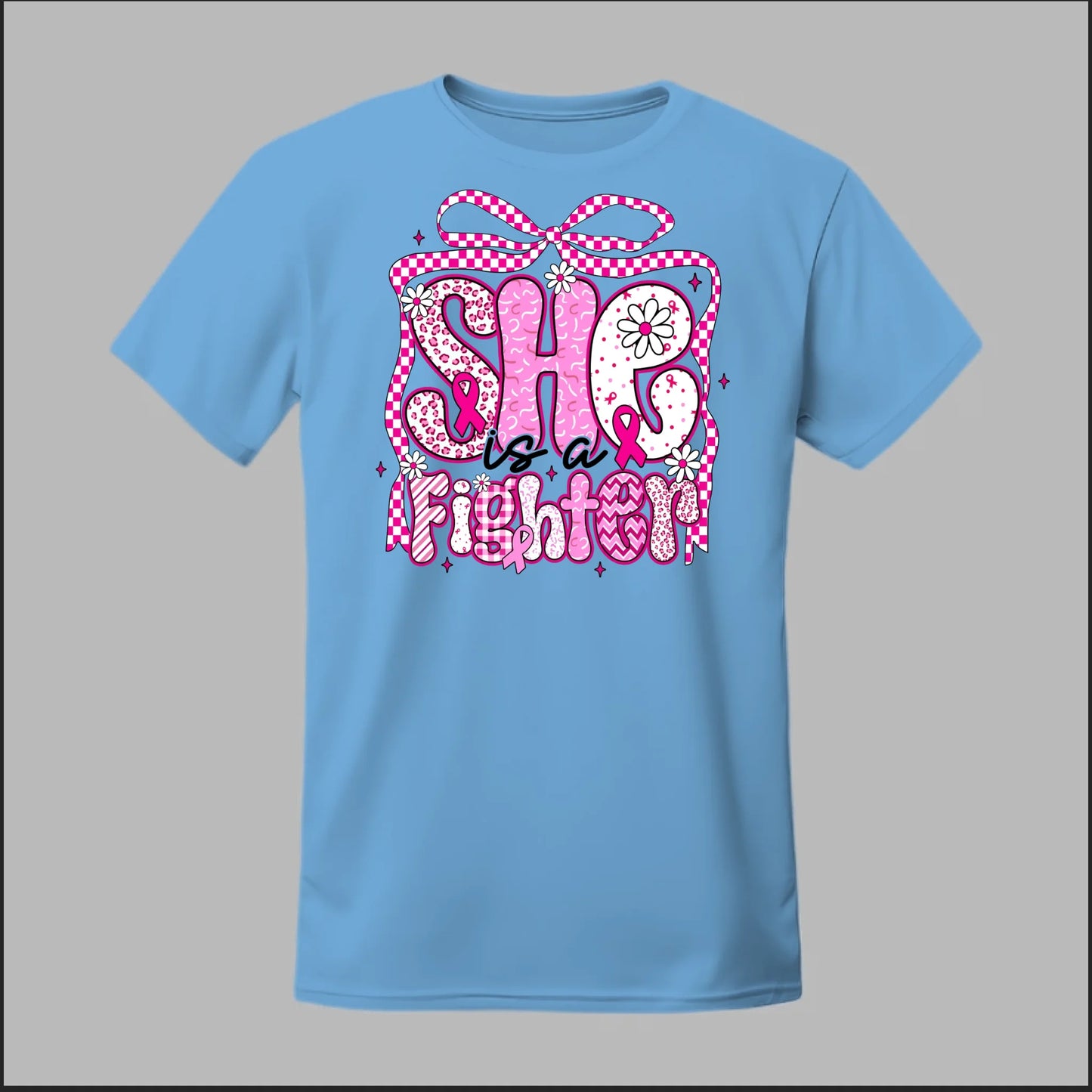 She Is a Fighter Tee