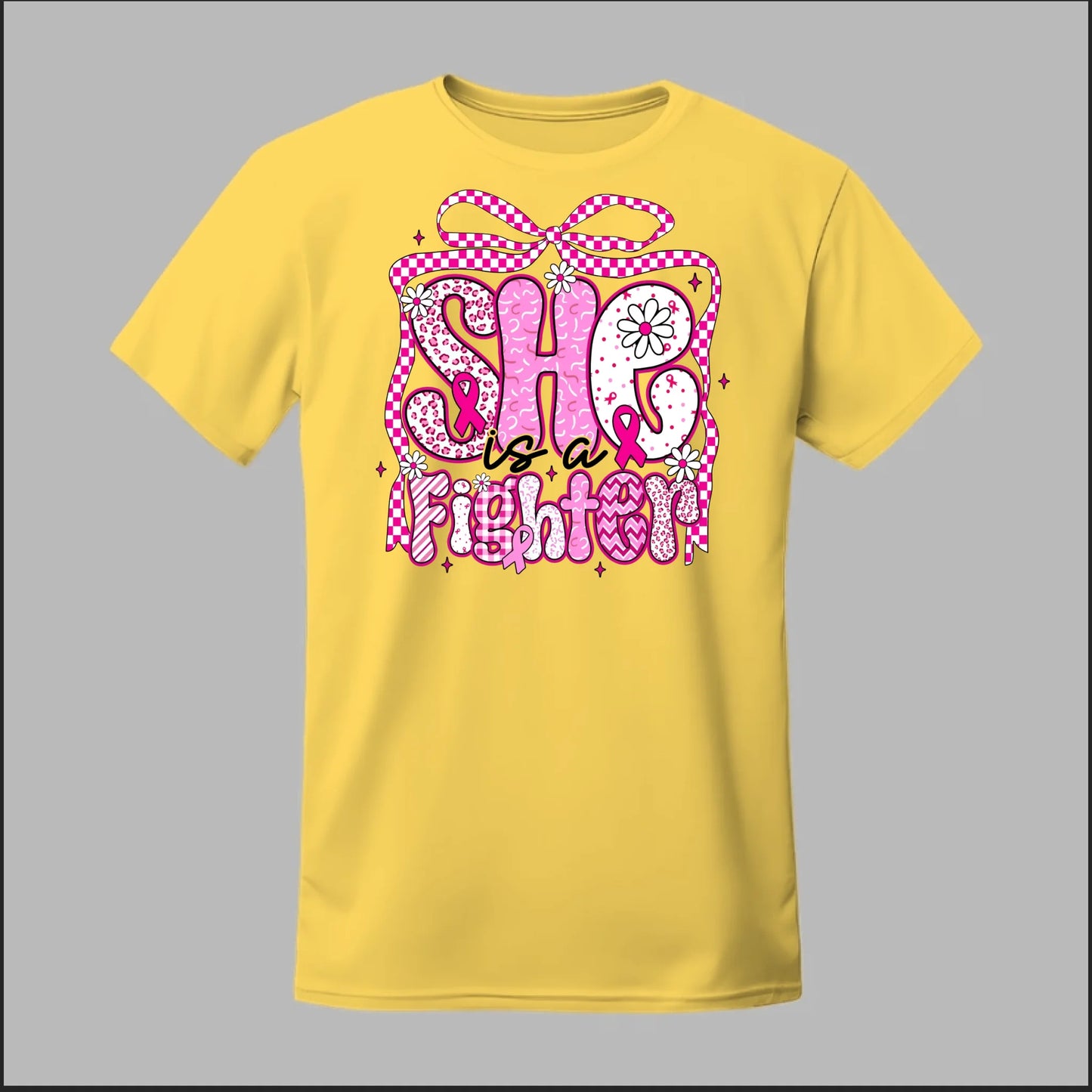 She Is a Fighter Tee
